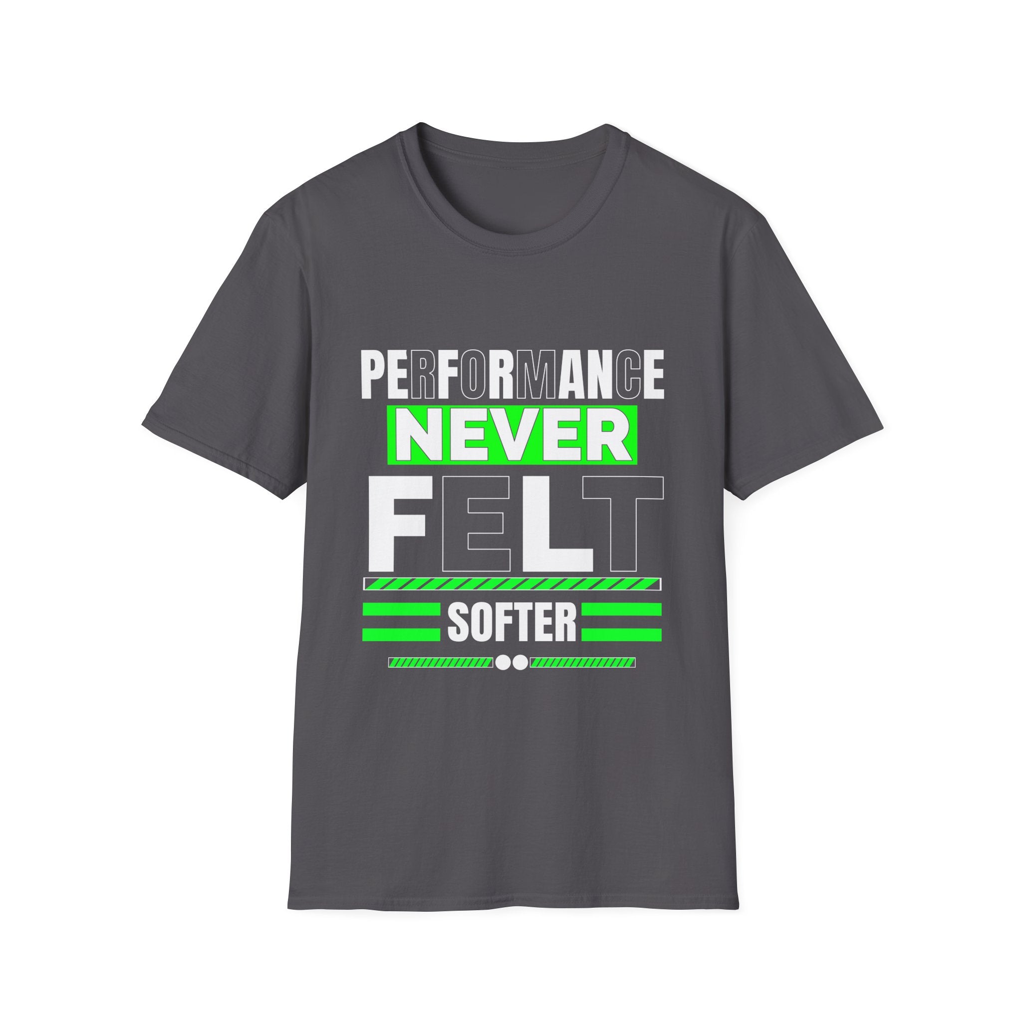 Performance Never Felt Softer - Soft style T-Shirt