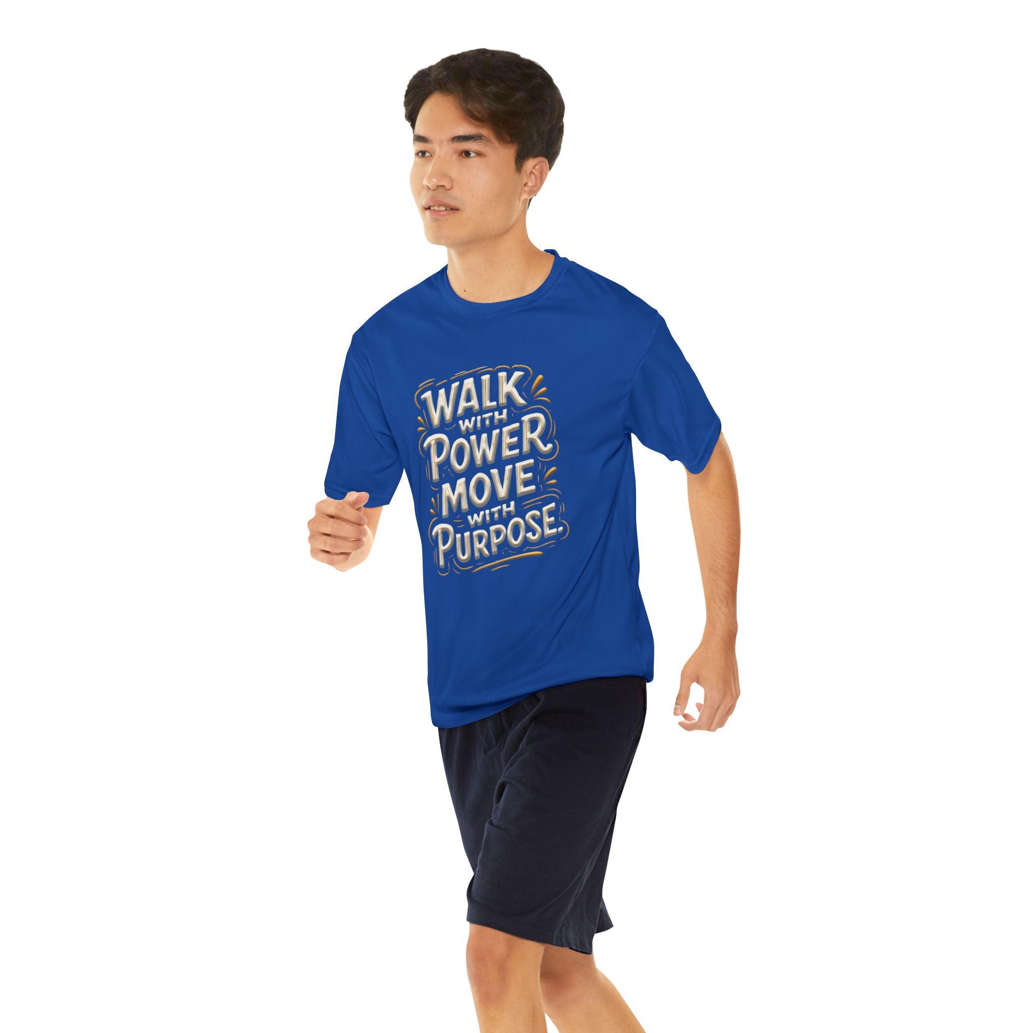 Walk with power, Move with purpose - Men's Performance T-Shirt