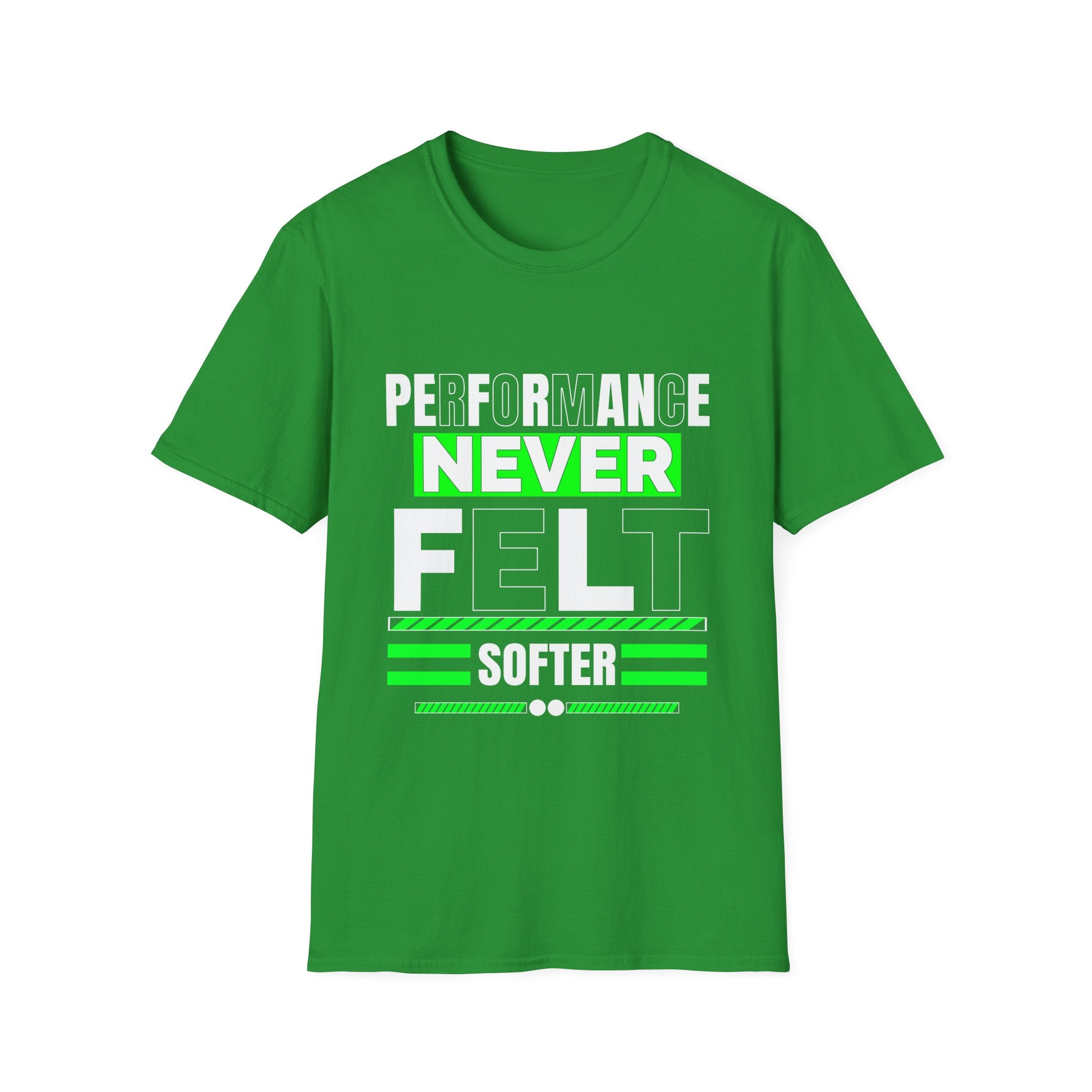 Performance Never Felt Softer - Soft style T-Shirt