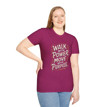 Walk with power, Move with purpose - Soft style T-Shirt