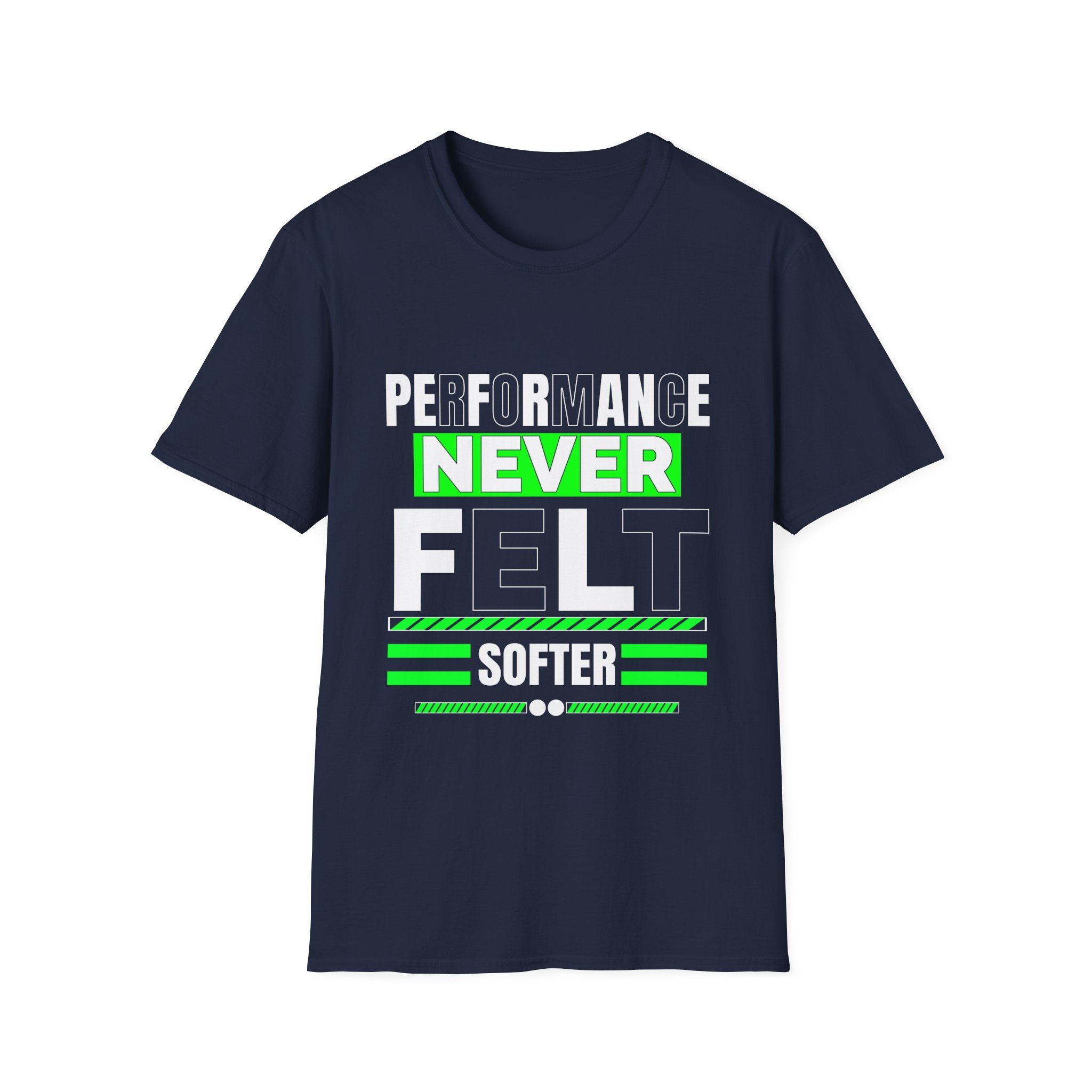 Performance Never Felt Softer - Soft style T-Shirt