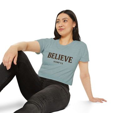 Believe KOMFYX - Women's Festival Crop Top