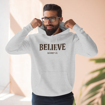 Believe - Three-Panel Fleece Hoodie
