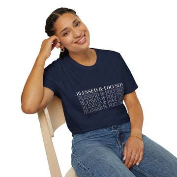 Blessed & Focused - Soft style T-Shirt