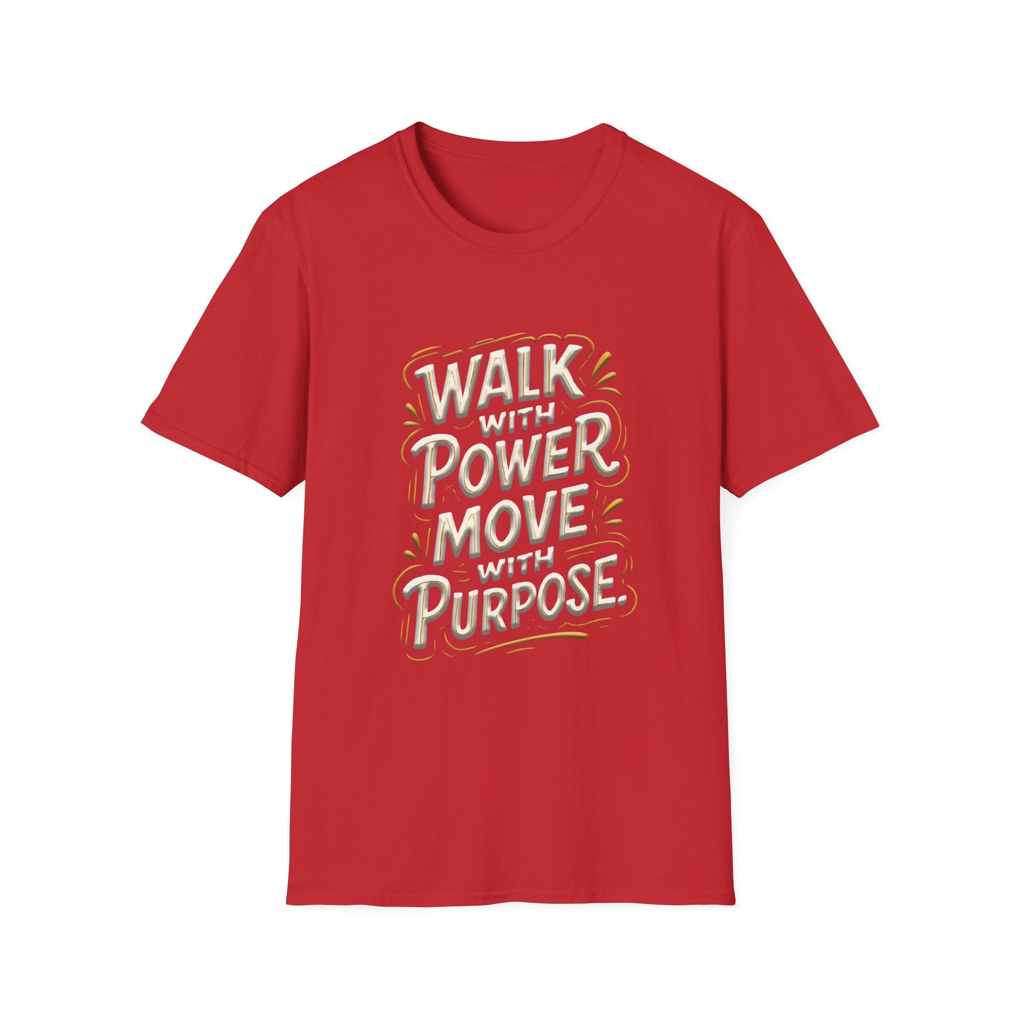 Walk with power, Move with purpose - Soft style T-Shirt