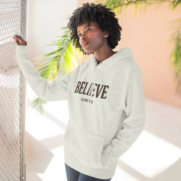 Believe - Three-Panel Fleece Hoodie
