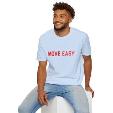 Move Easy - Unisex Softstyle T-Shirt