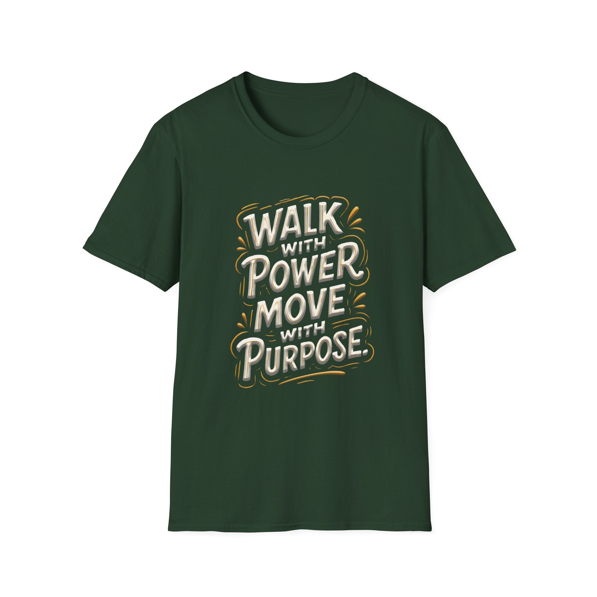 Walk with power, Move with purpose - Soft style T-Shirt