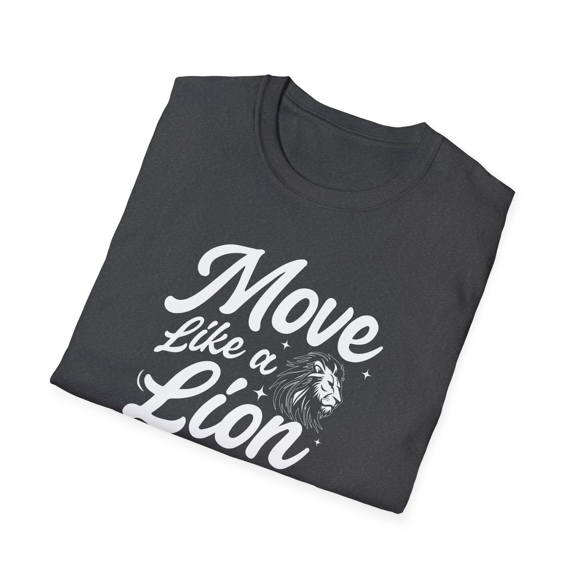 Move like a lion - Soft style T-Shirt