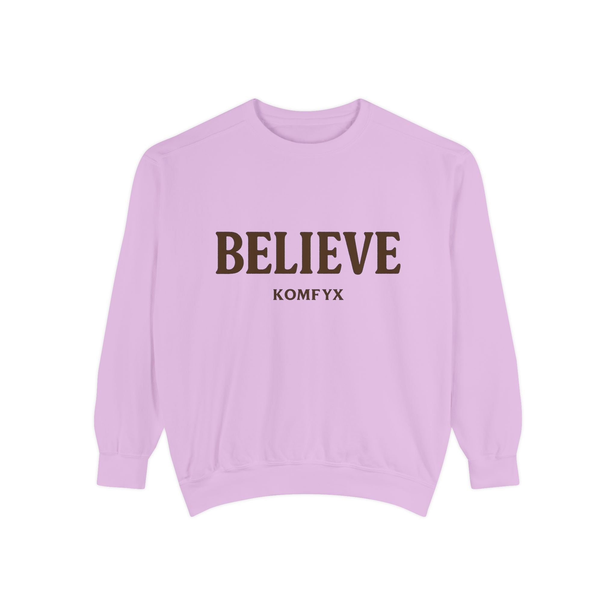 Believe KOMFYX - Garment-Dyed Sweatshirt