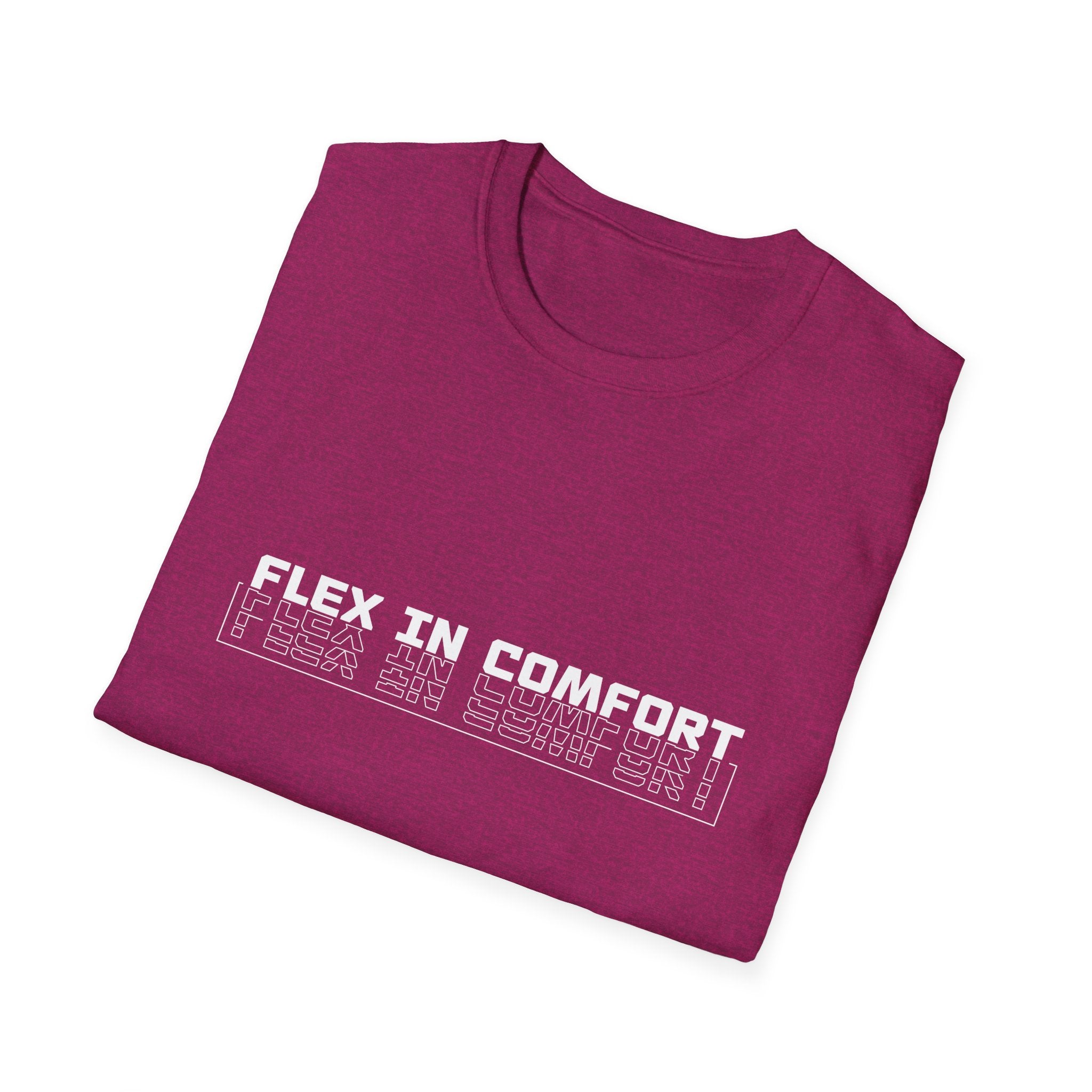 Flex In Comfort - Soft style T-Shirt