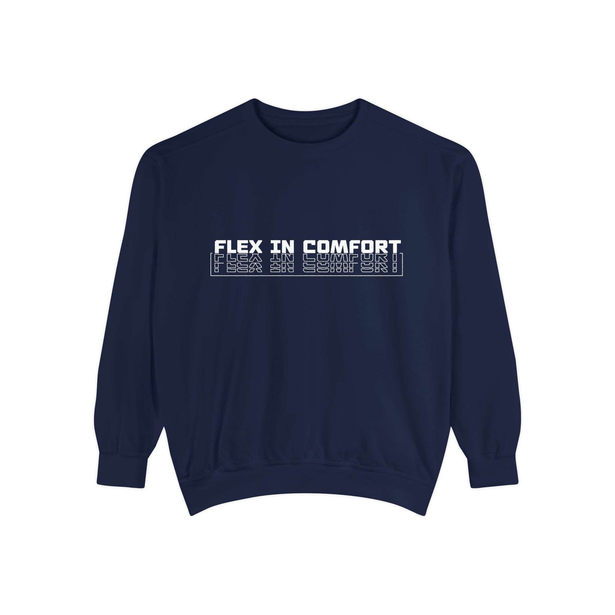 Flex In Comfort - Garment-Dyed Sweatshirt