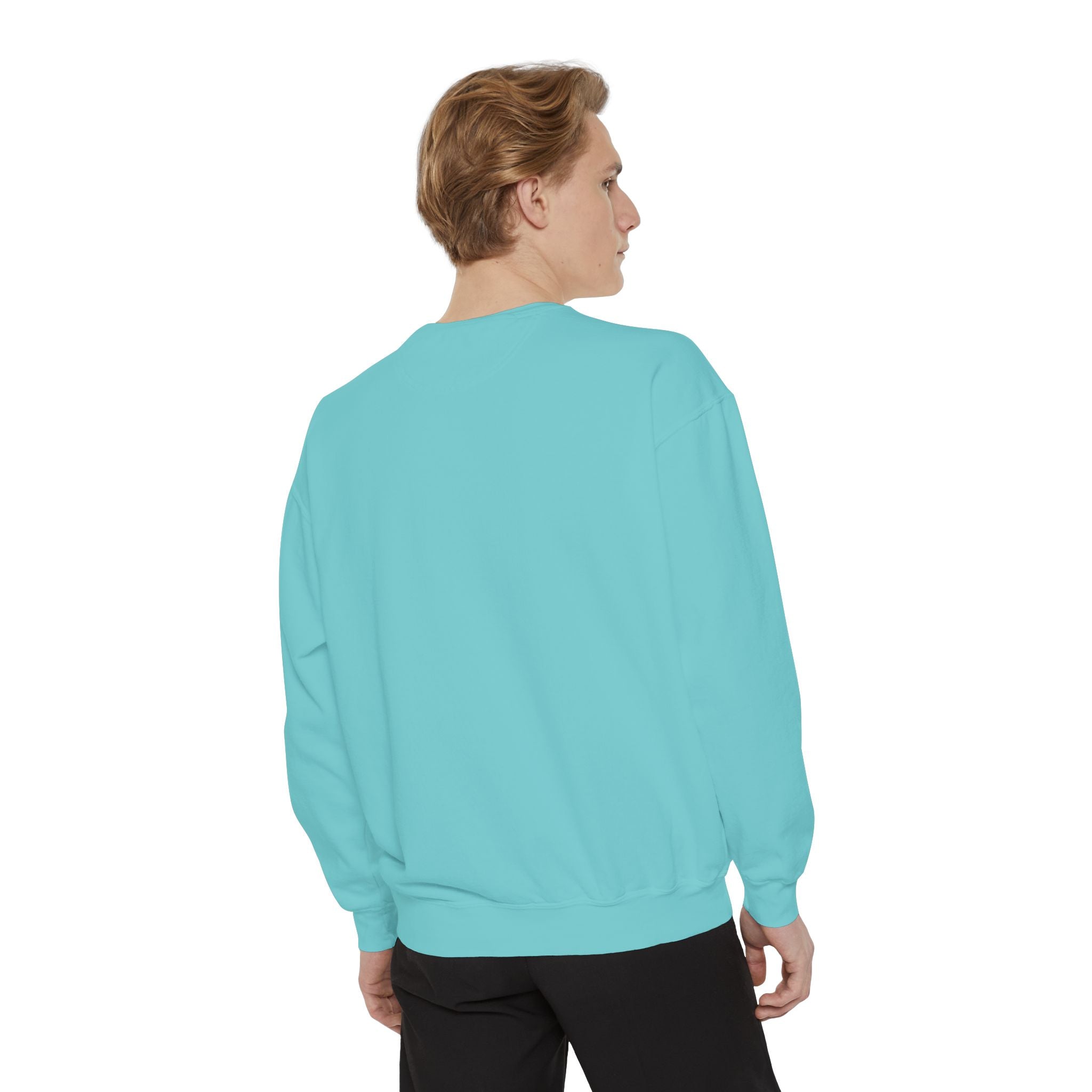 Create Your Own Sunshine - Garment-Dyed Sweatshirt