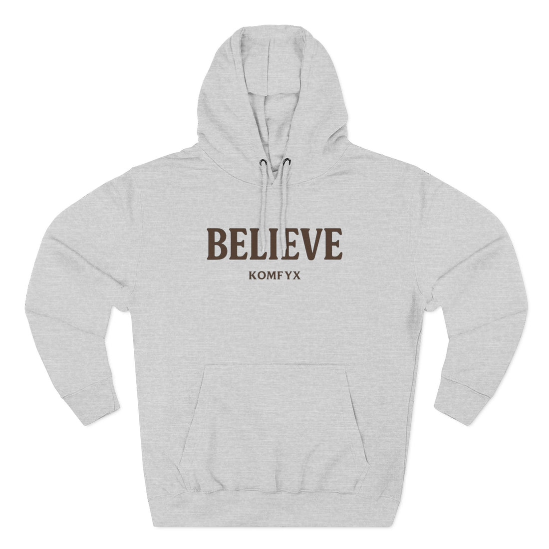 Believe - Three-Panel Fleece Hoodie
