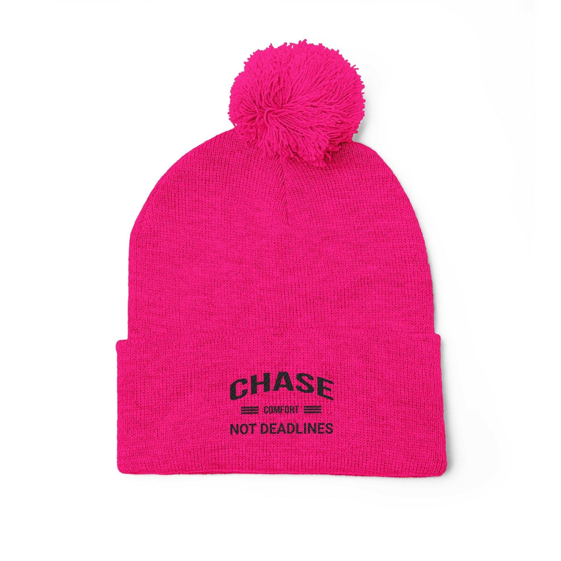 Chase Comfort , Not Deadlines - Pom-Pom Knit Cap