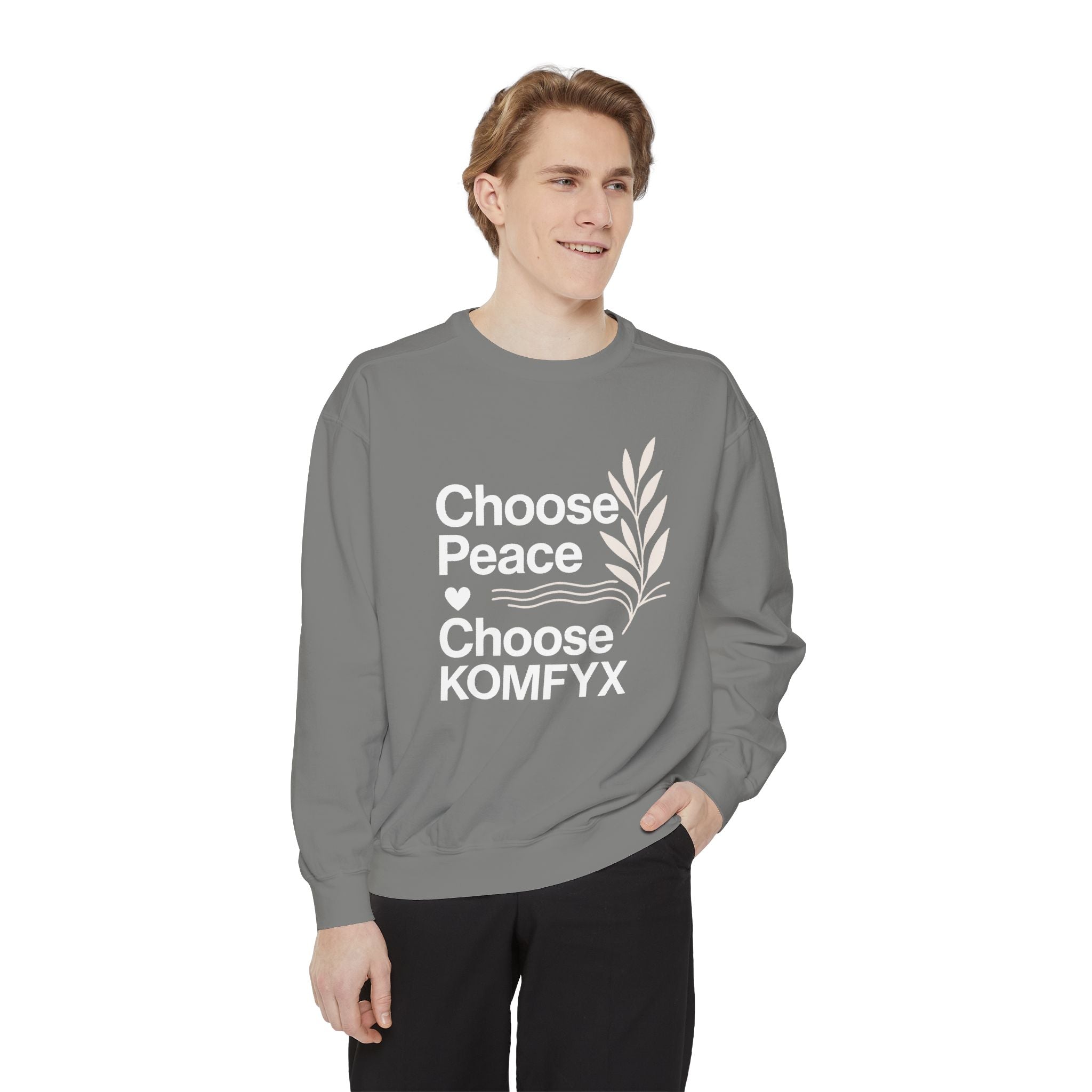 Choose Peace, Choose KOMFYX - Garment-Dyed Sweatshirt