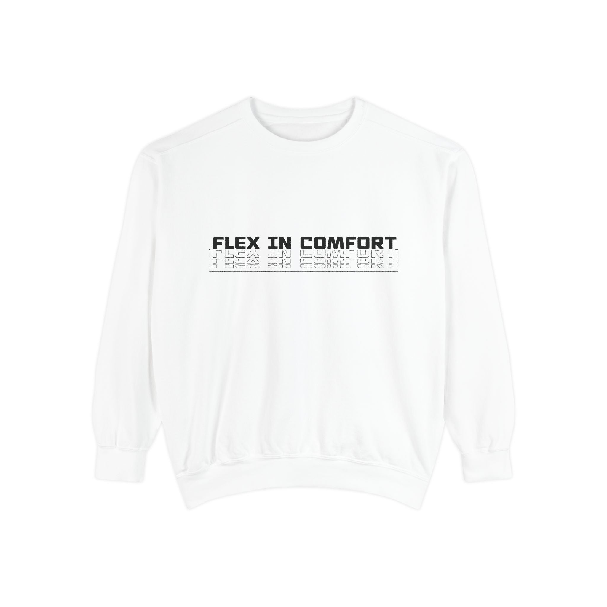 Flex In Comfort - Garment-Dyed Sweatshirt