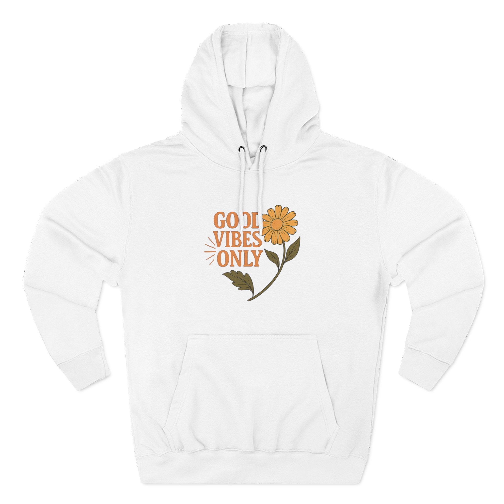 Good Vibes Only - Three-Panel Fleece Hoodie