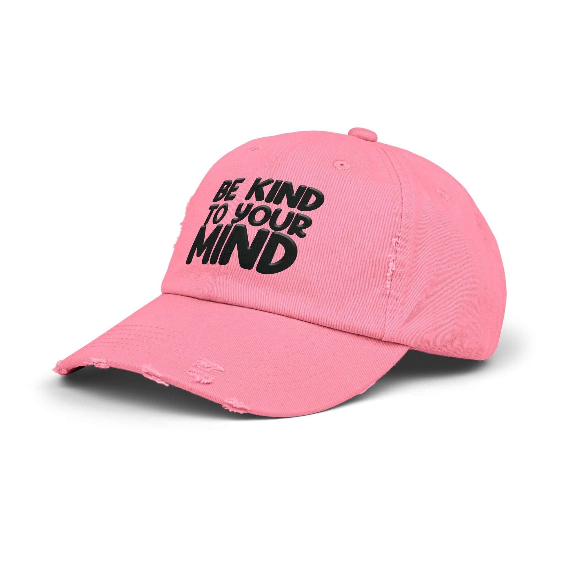 Be Kind To Your Mind - Unisex Distressed Cap