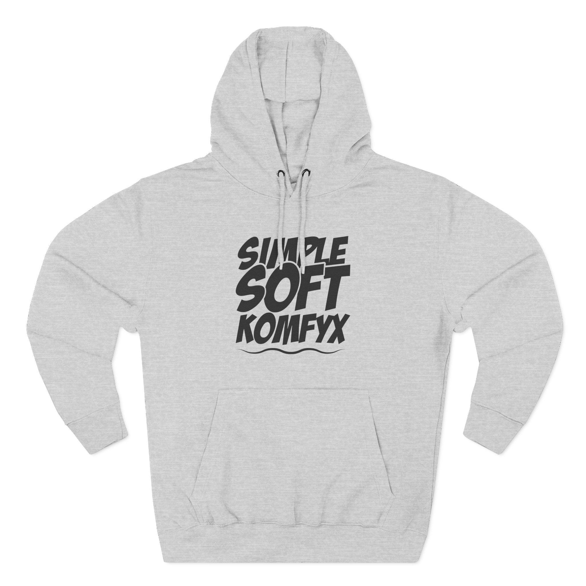 Simple Soft KomfyX - Three-Panel Fleece Hoodie