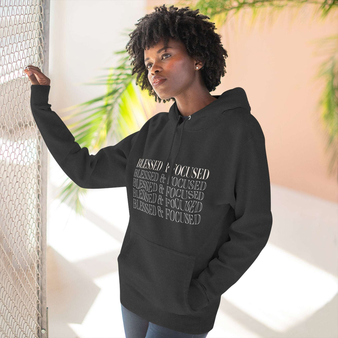 Blessed & Focused - Three-Panel Fleece Hoodie