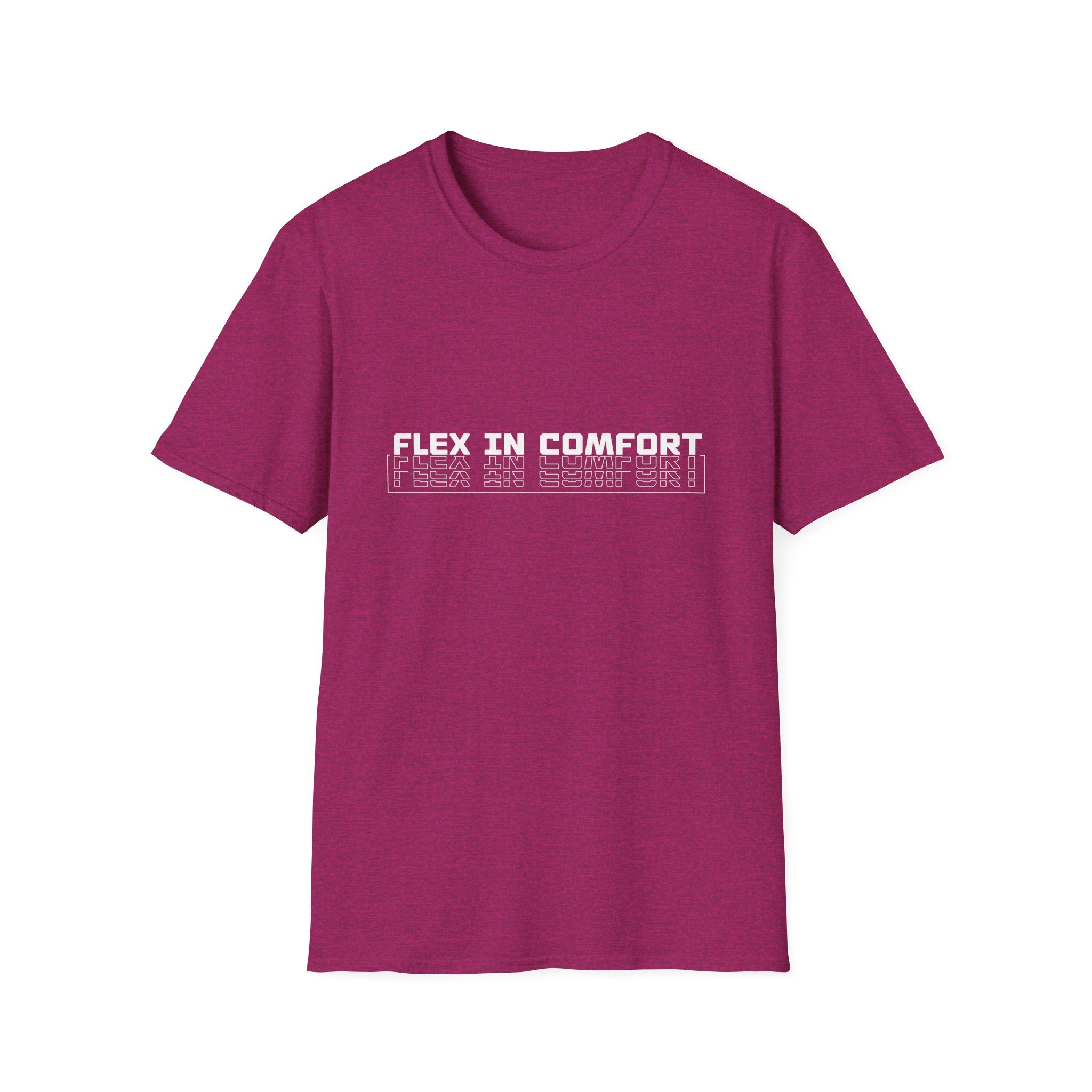 Flex In Comfort - Soft style T-Shirt
