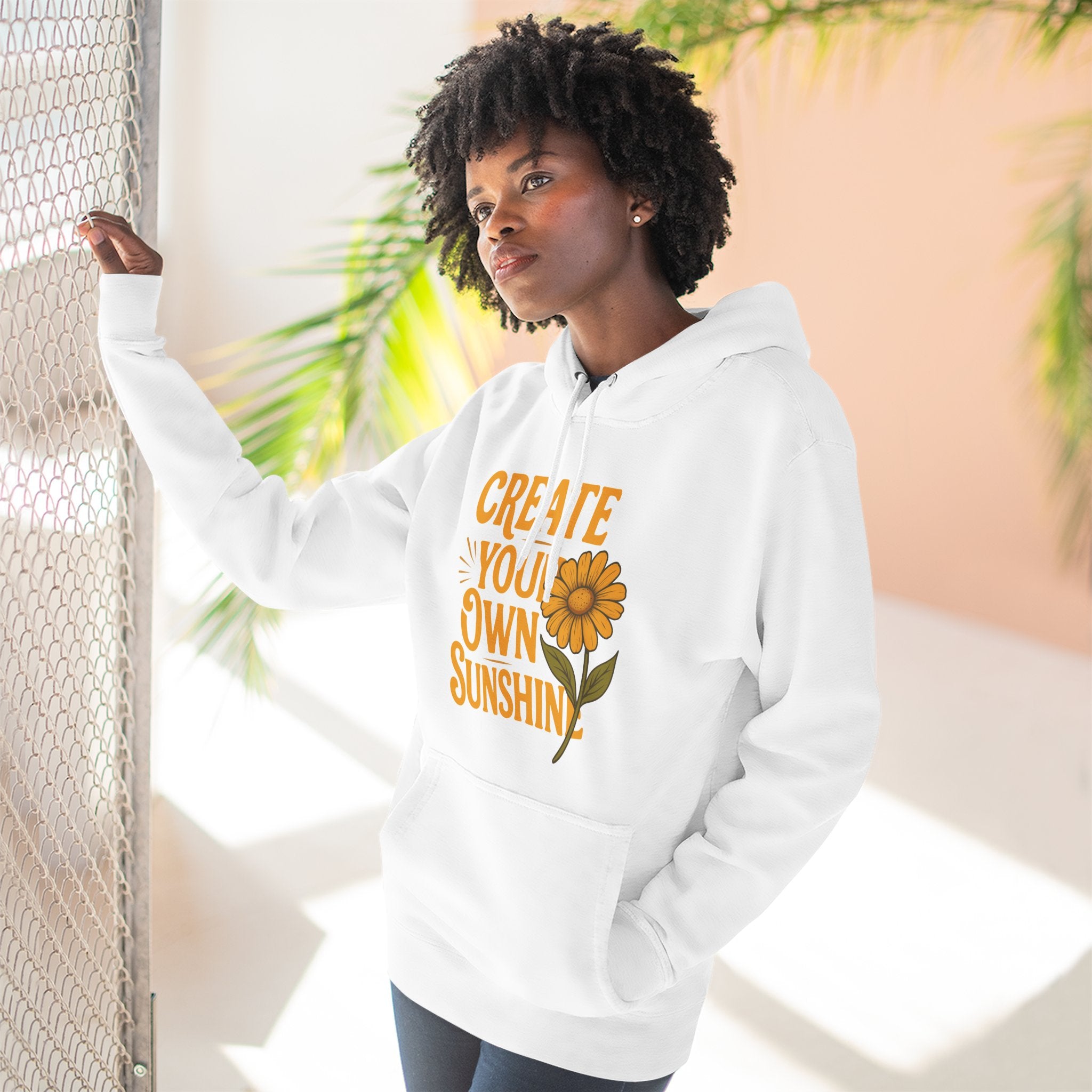 Create Your Own Sunshine - Three-Panel Fleece Hoodie