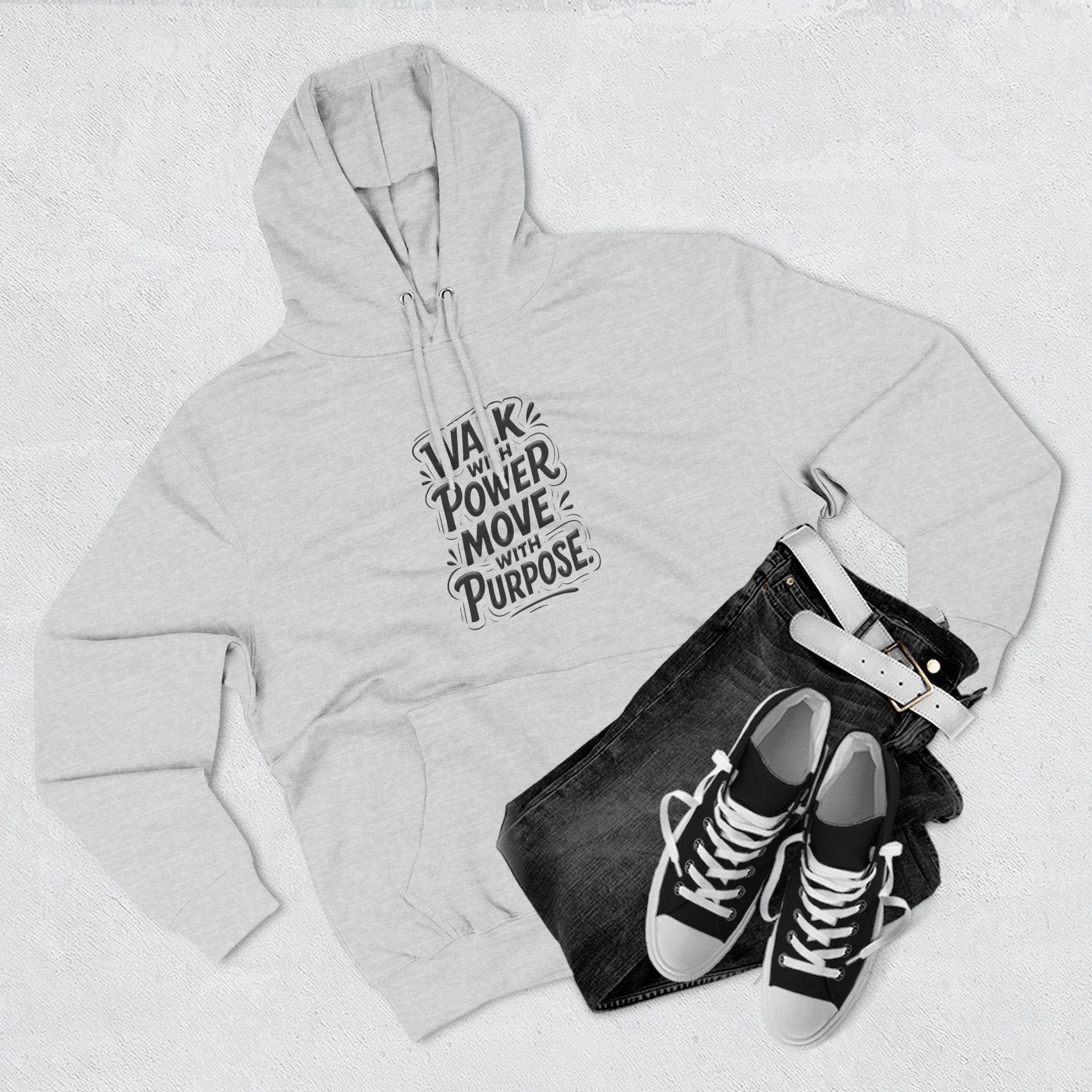 Walk with power, Move with purpose - Three-Panel Fleece Hoodie