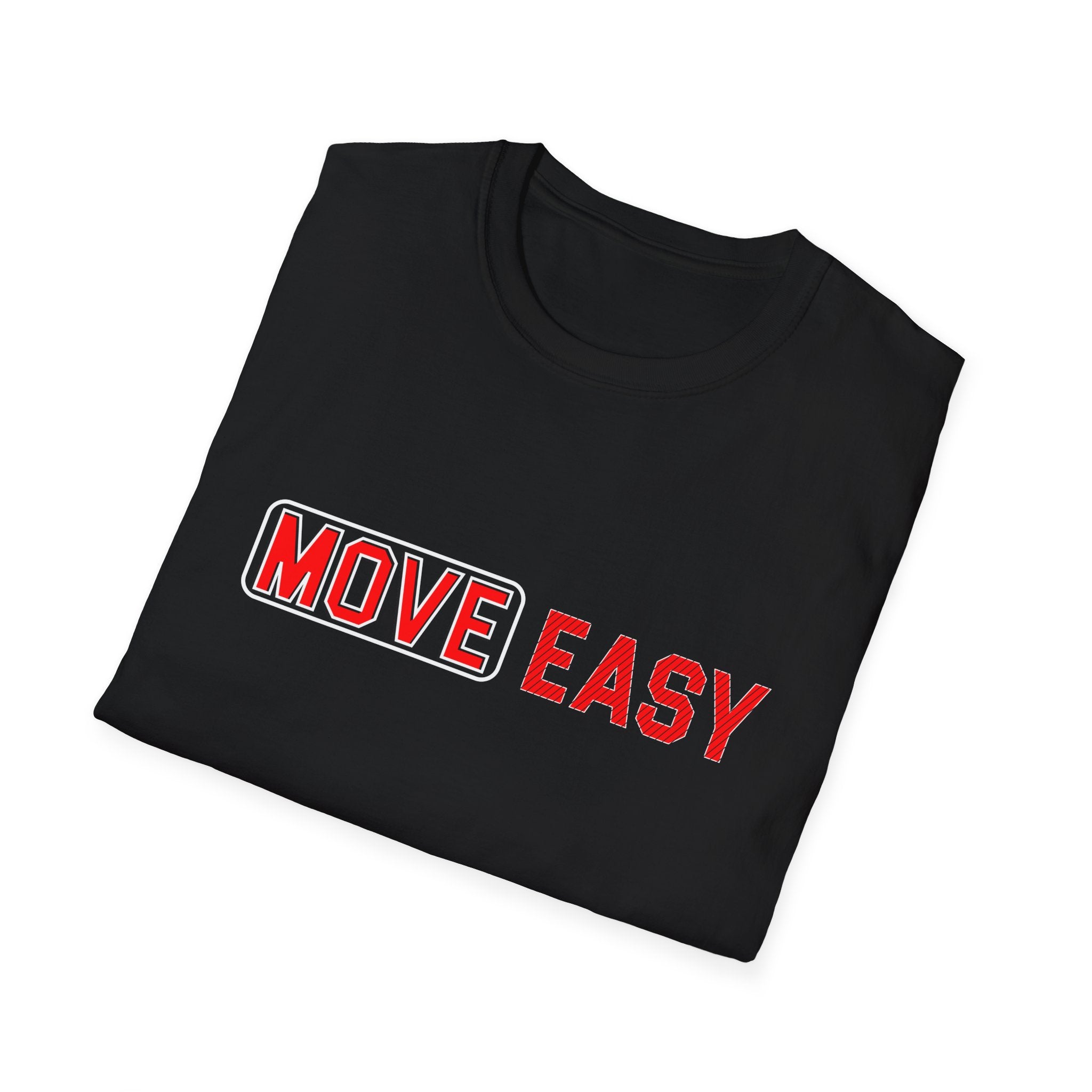 Move Easy -  Unisex Softstyle T-Shirt