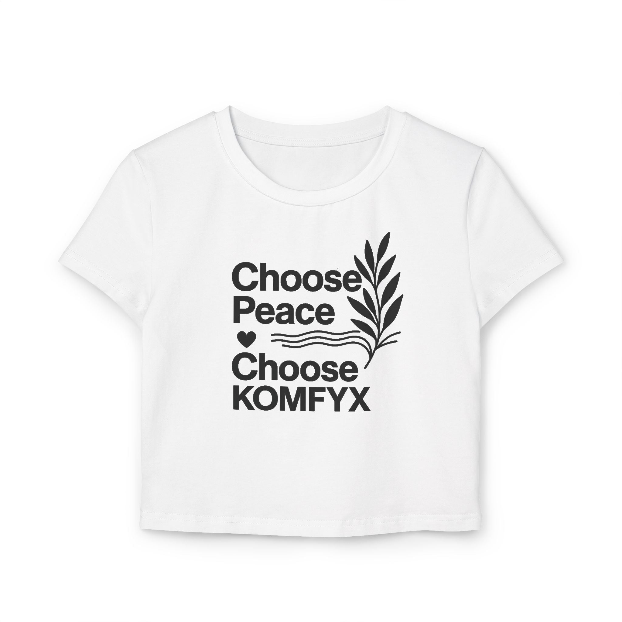 Choose Peace, Choose KOMFYX - Women's Baby Tee