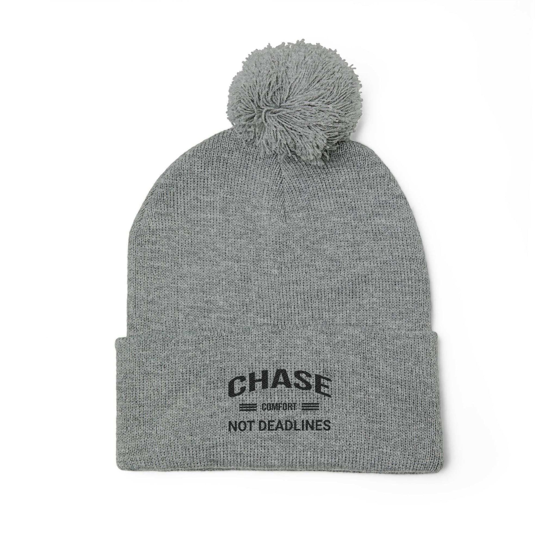 Chase Comfort , Not Deadlines - Pom-Pom Knit Cap