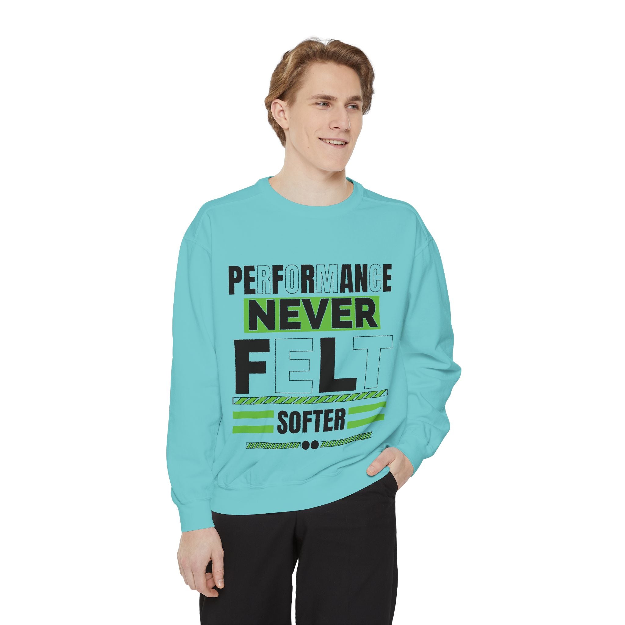 Performance Never Felt Softer - Garment-Dyed Sweatshirt