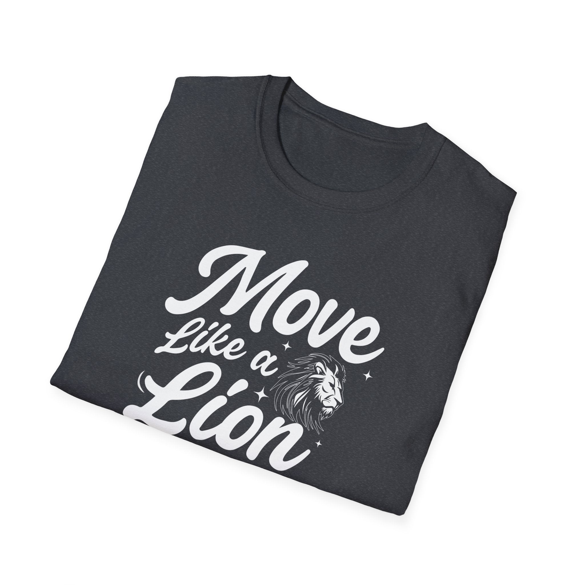 Move like a lion - Soft style T-Shirt