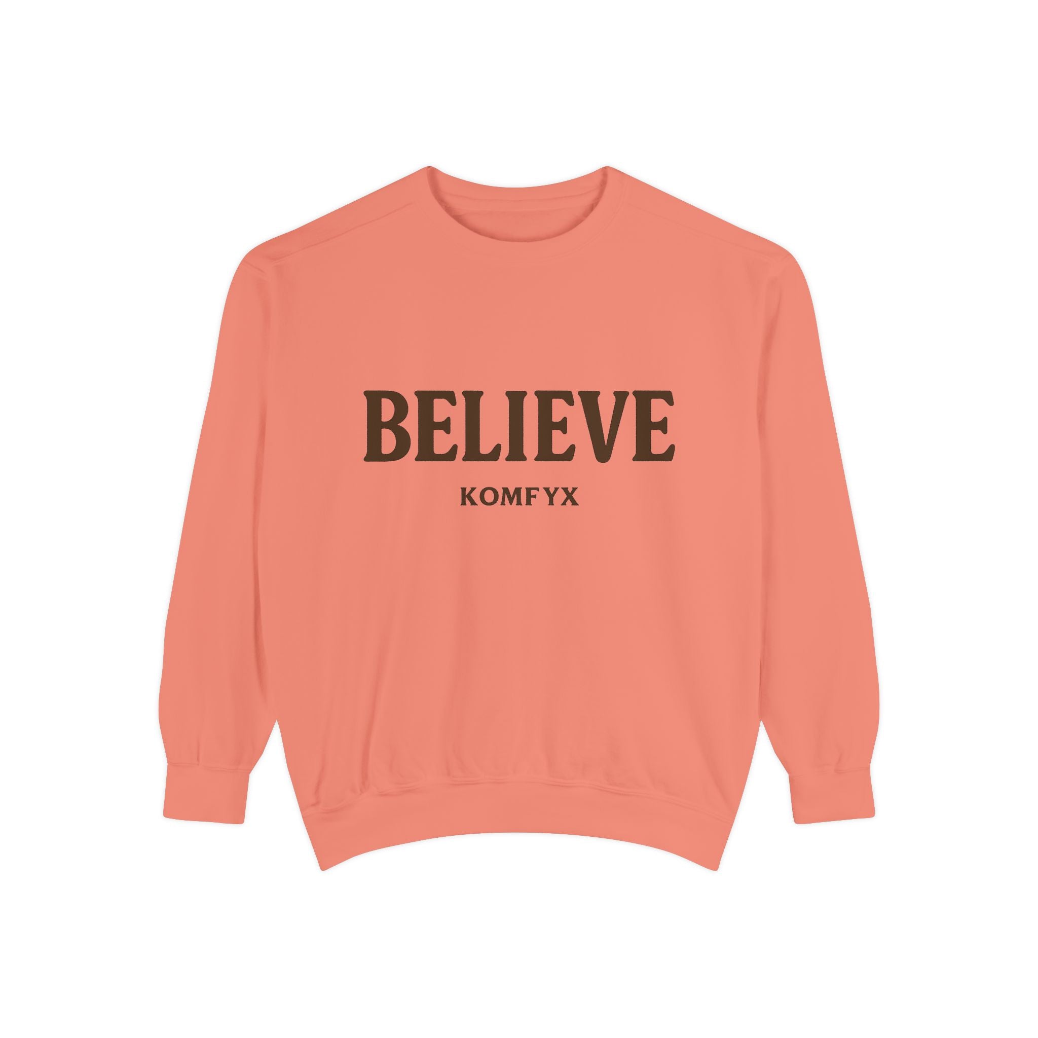 Believe KOMFYX - Garment-Dyed Sweatshirt