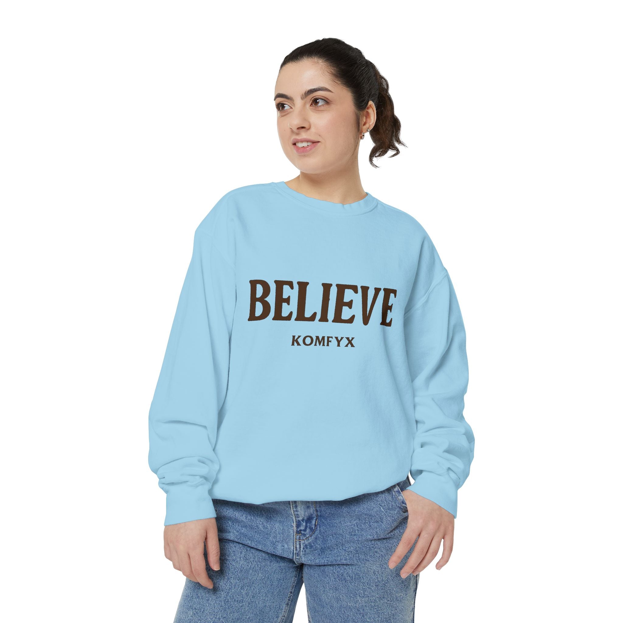 Believe KOMFYX - Garment-Dyed Sweatshirt