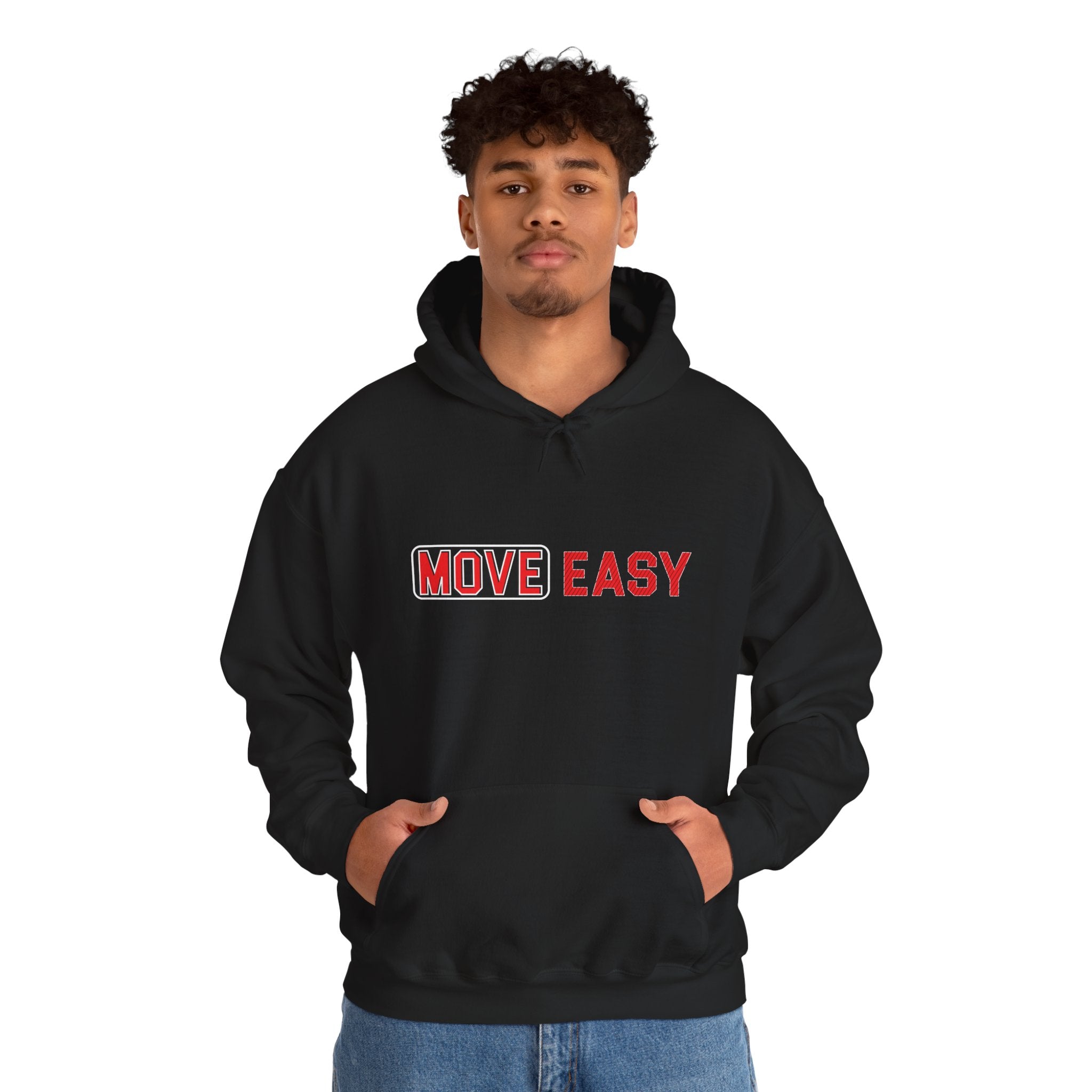 MOVE EASY -  Unisex Hooded Sweatshirt, Casual Hoodie,