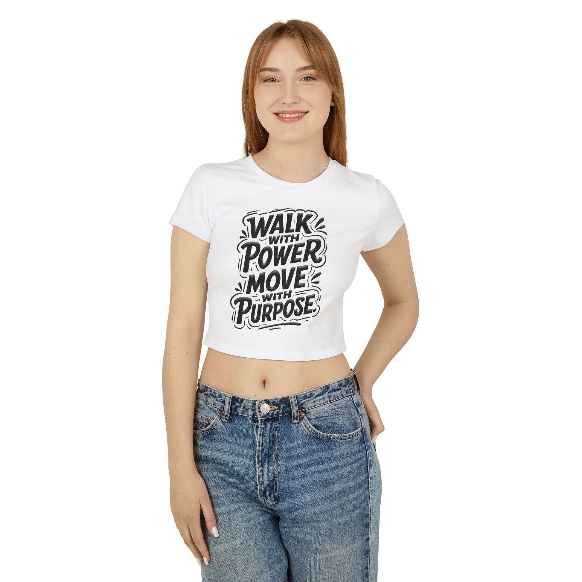 Walk With Power, Move With Purpose - Women's Baby Tee