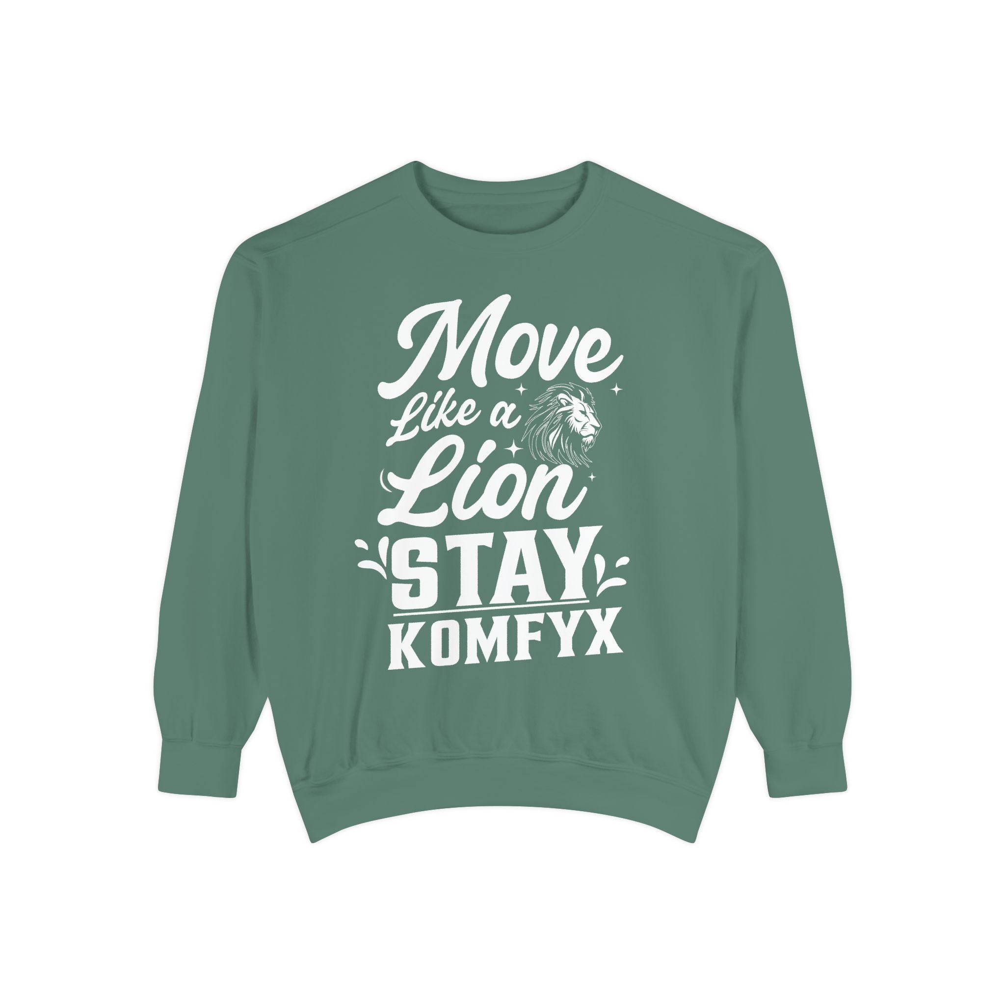 Move like a lion - Garment-Dyed Sweatshirt