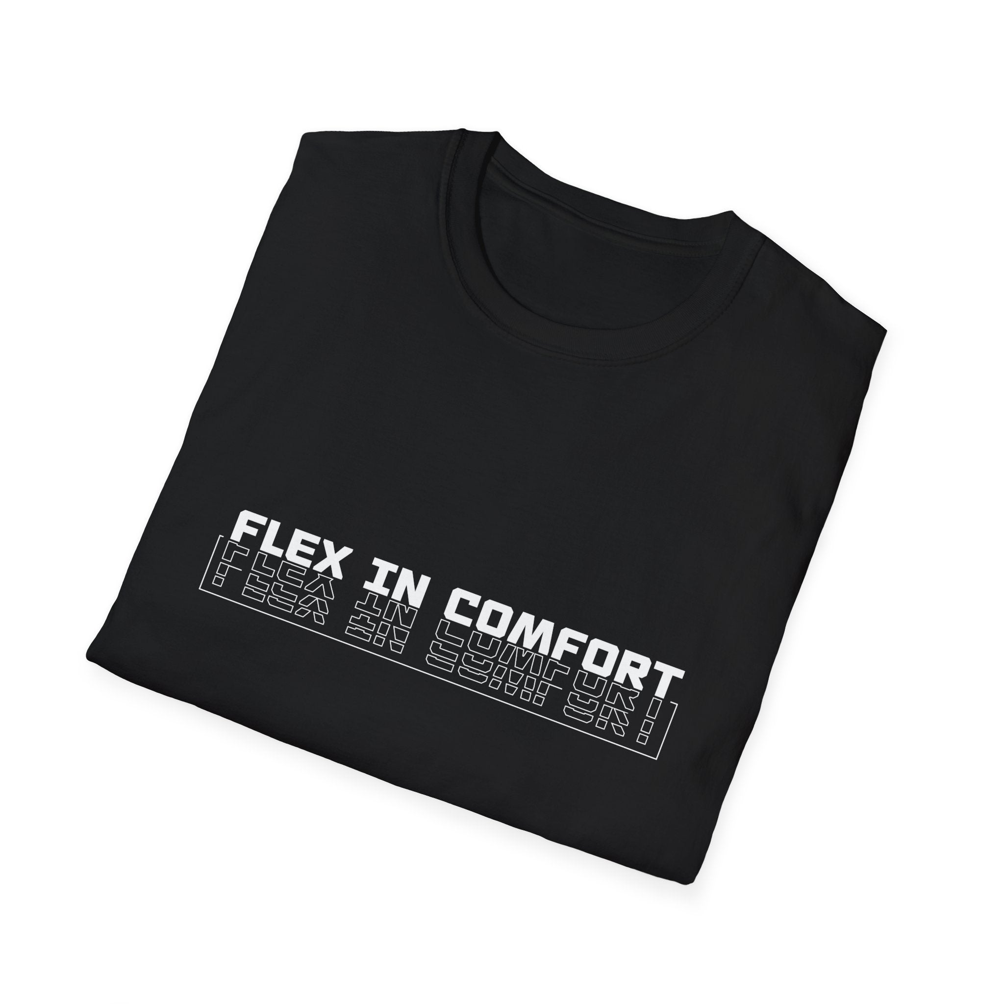 Flex In Comfort - Soft style T-Shirt