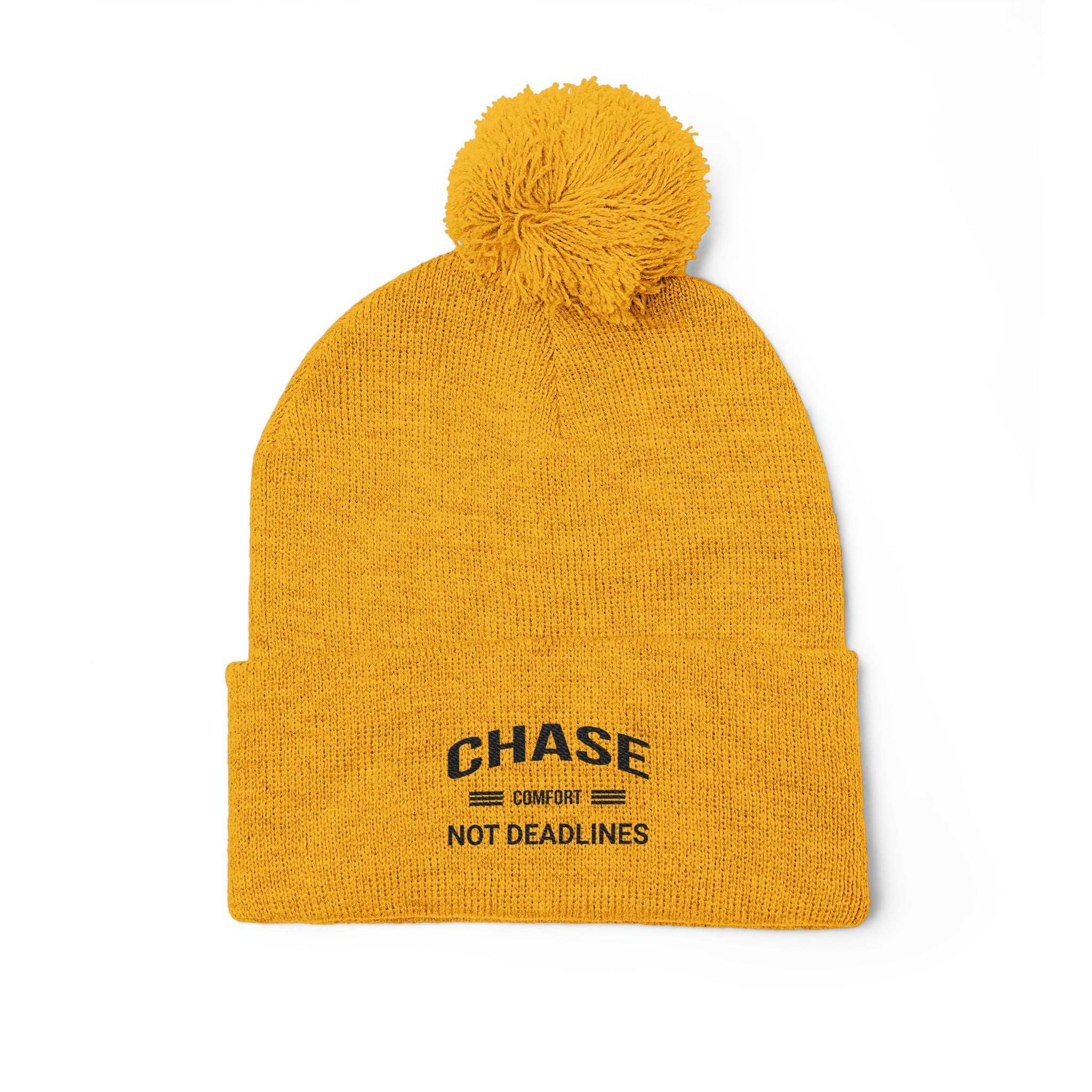 Chase Comfort , Not Deadlines - Pom-Pom Knit Cap
