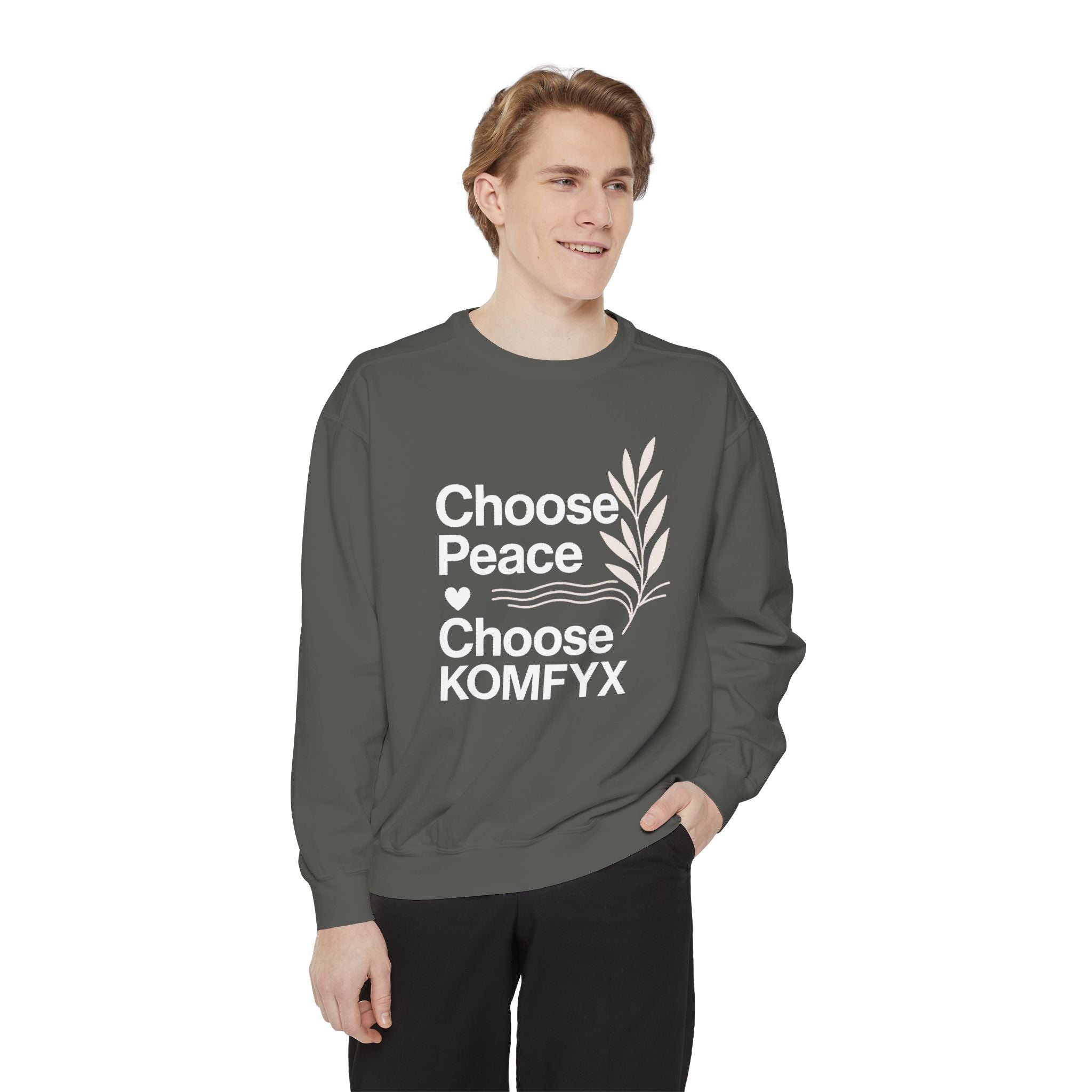 Choose Peace, Choose KOMFYX - Garment-Dyed Sweatshirt