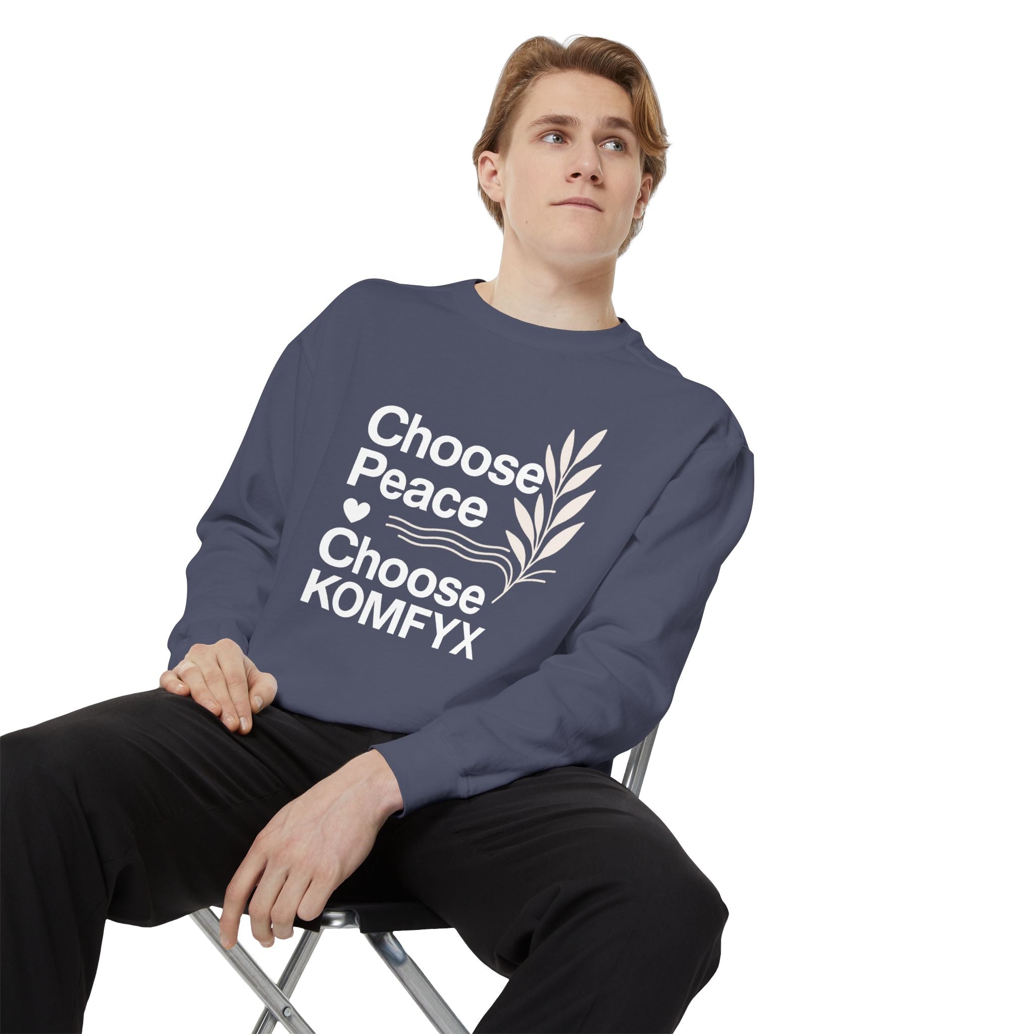 Choose Peace, Choose KOMFYX - Garment-Dyed Sweatshirt