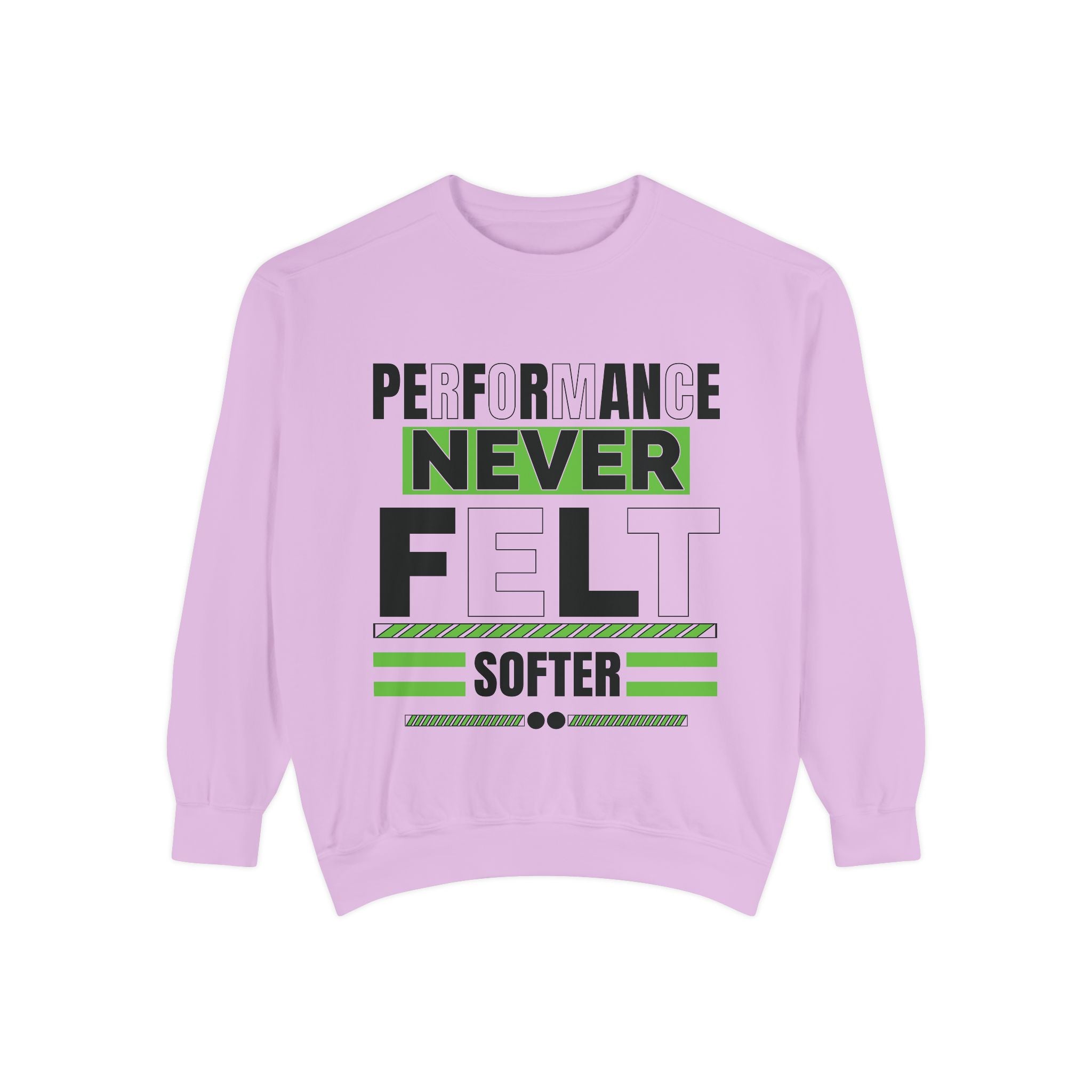 Performance Never Felt Softer - Garment-Dyed Sweatshirt