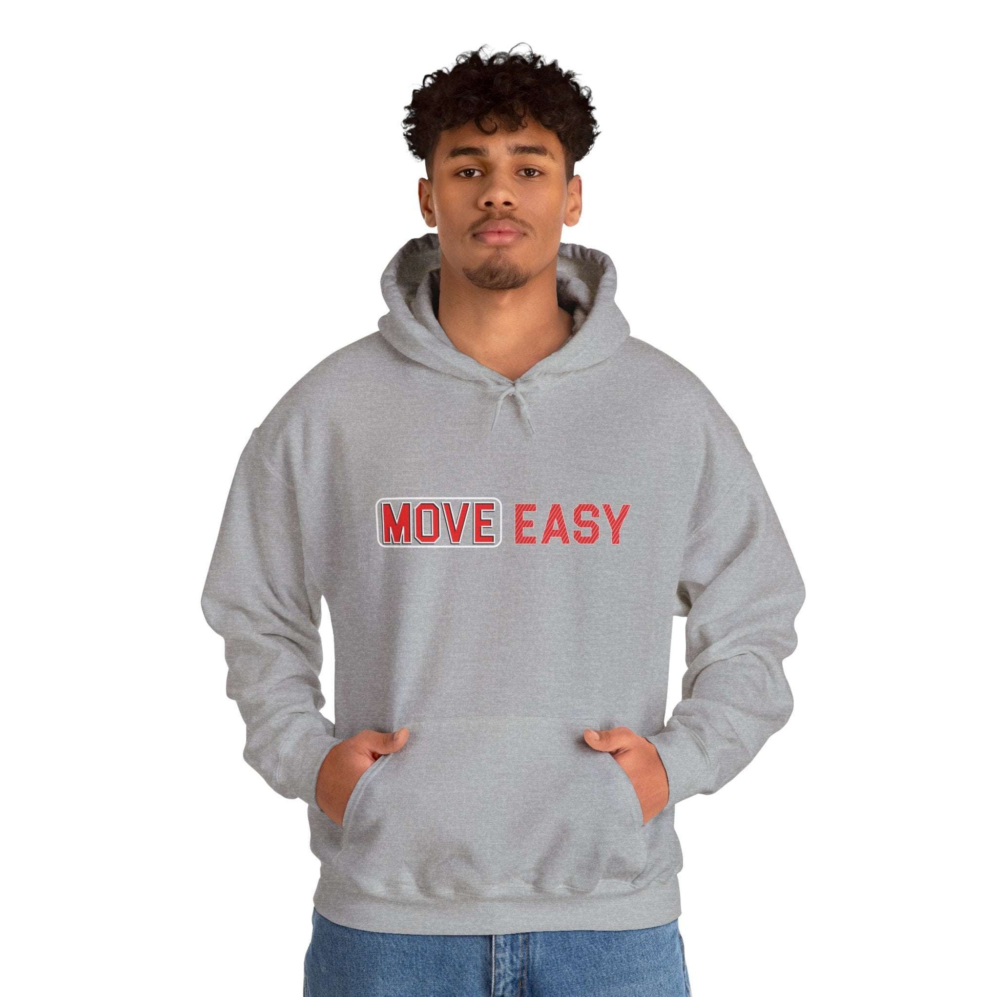 MOVE EASY -  Unisex Hooded Sweatshirt, Casual Hoodie,