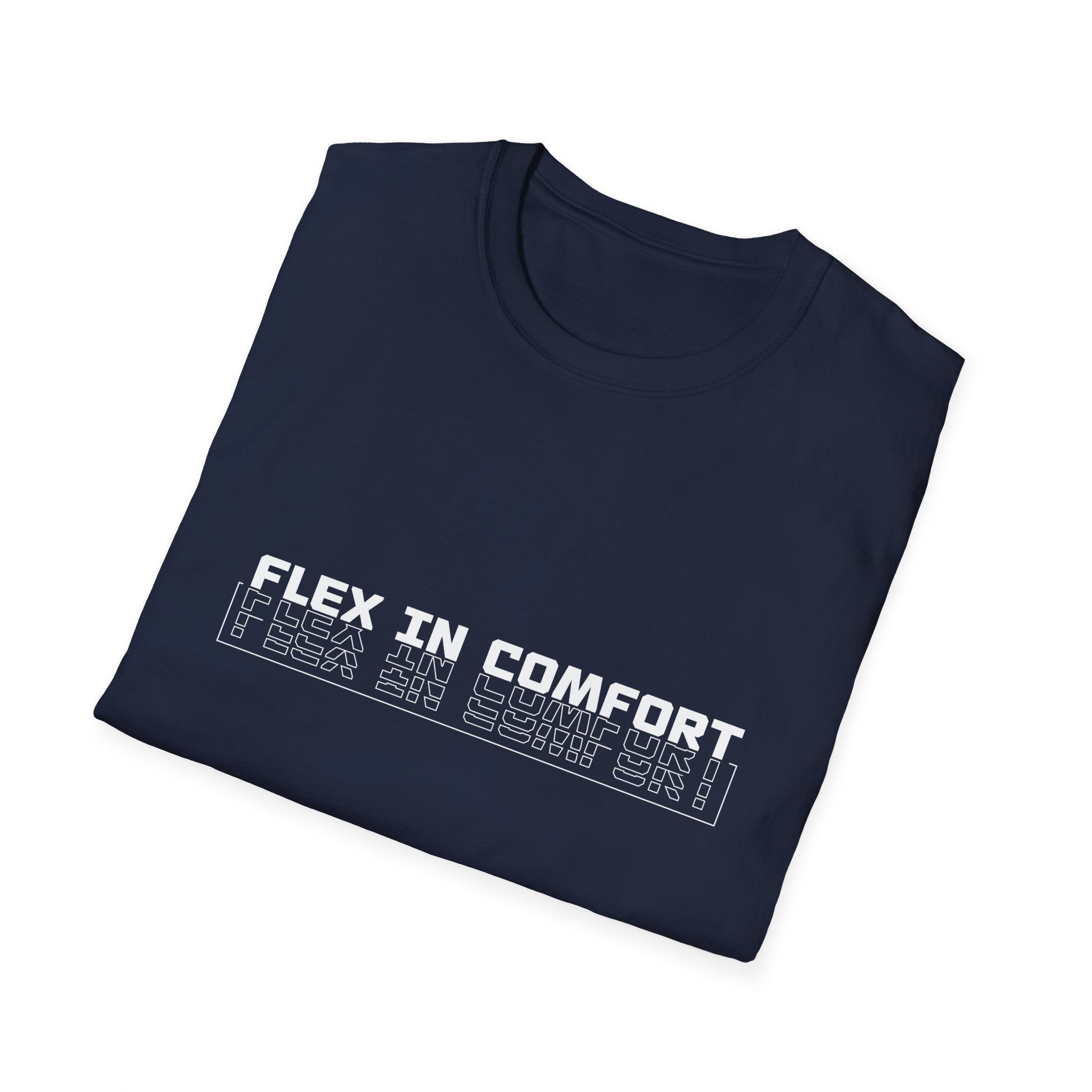 Flex In Comfort - Soft style T-Shirt