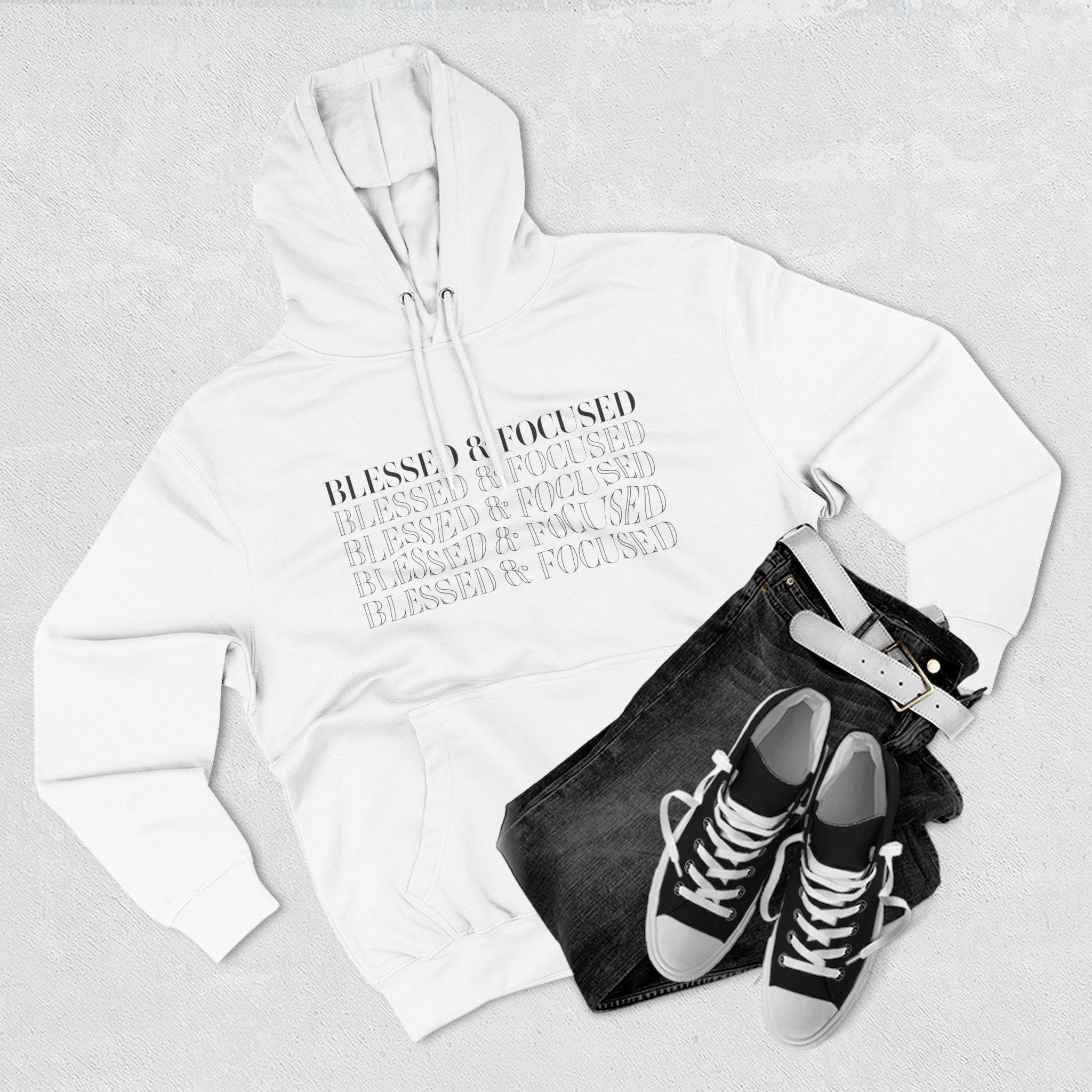 Blessed & Focused - Three-Panel Fleece Hoodie