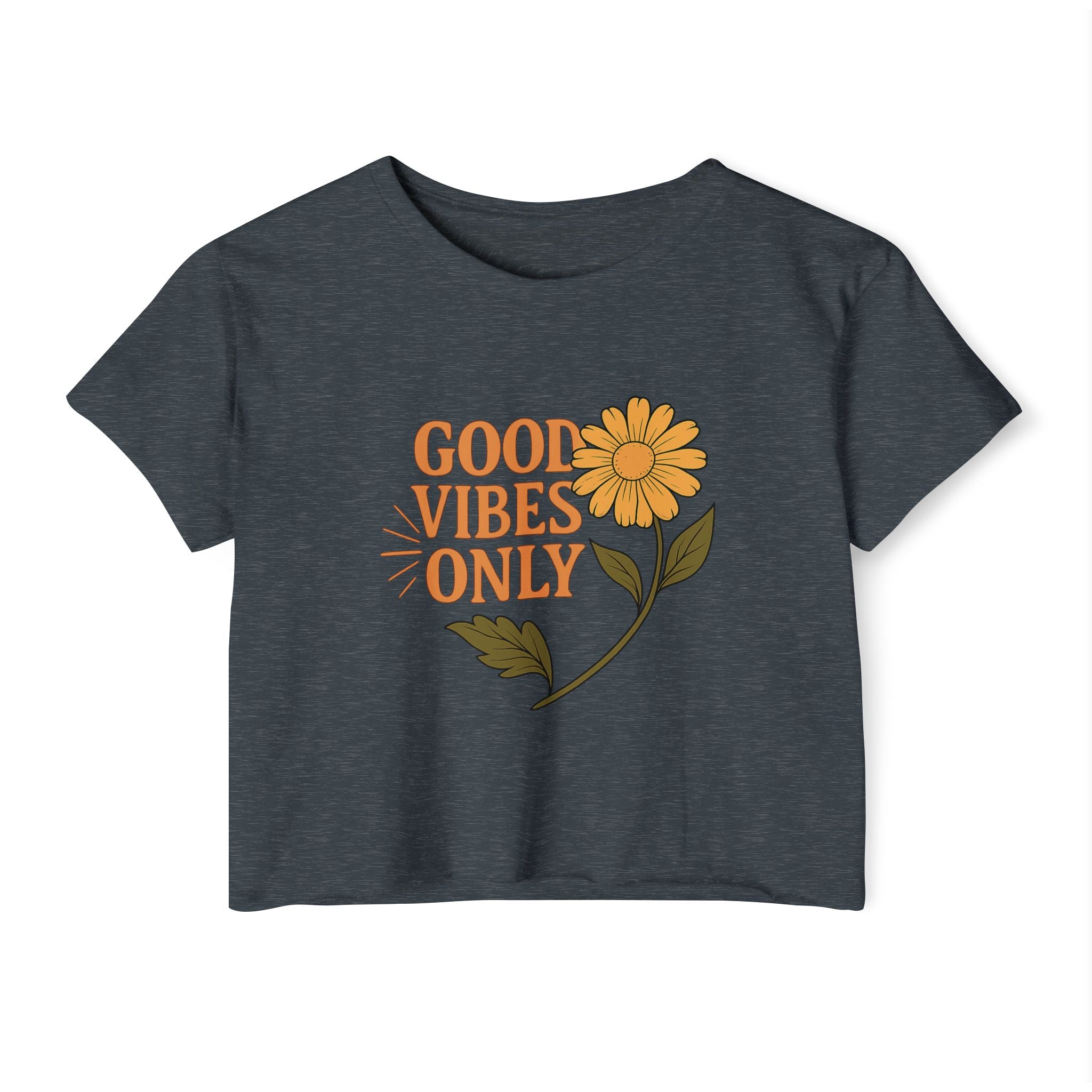 Good Vibes Only - Women's Festival Crop Top