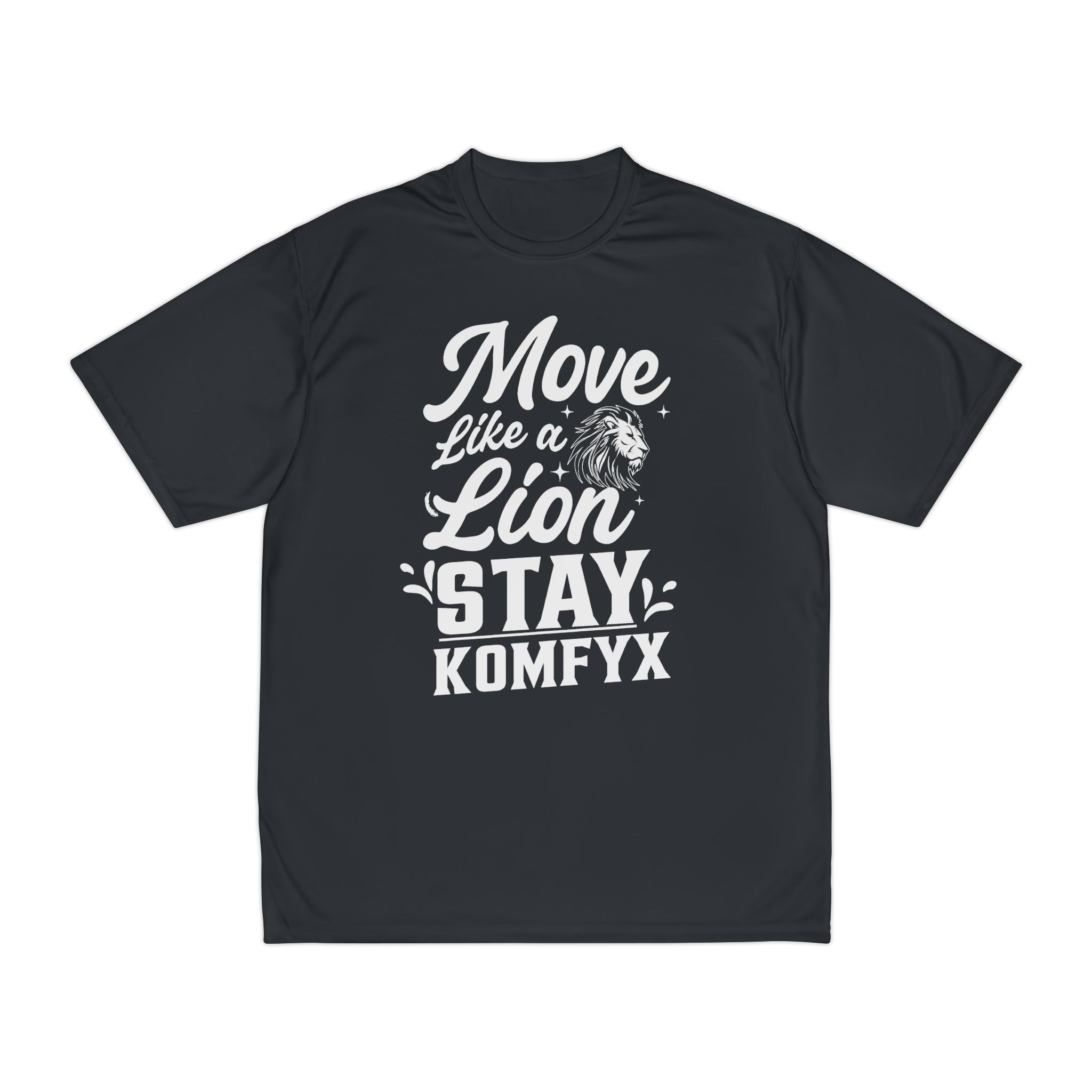 Move Like a Lion, Stay KomfyX - Men's Performance T-Shirt
