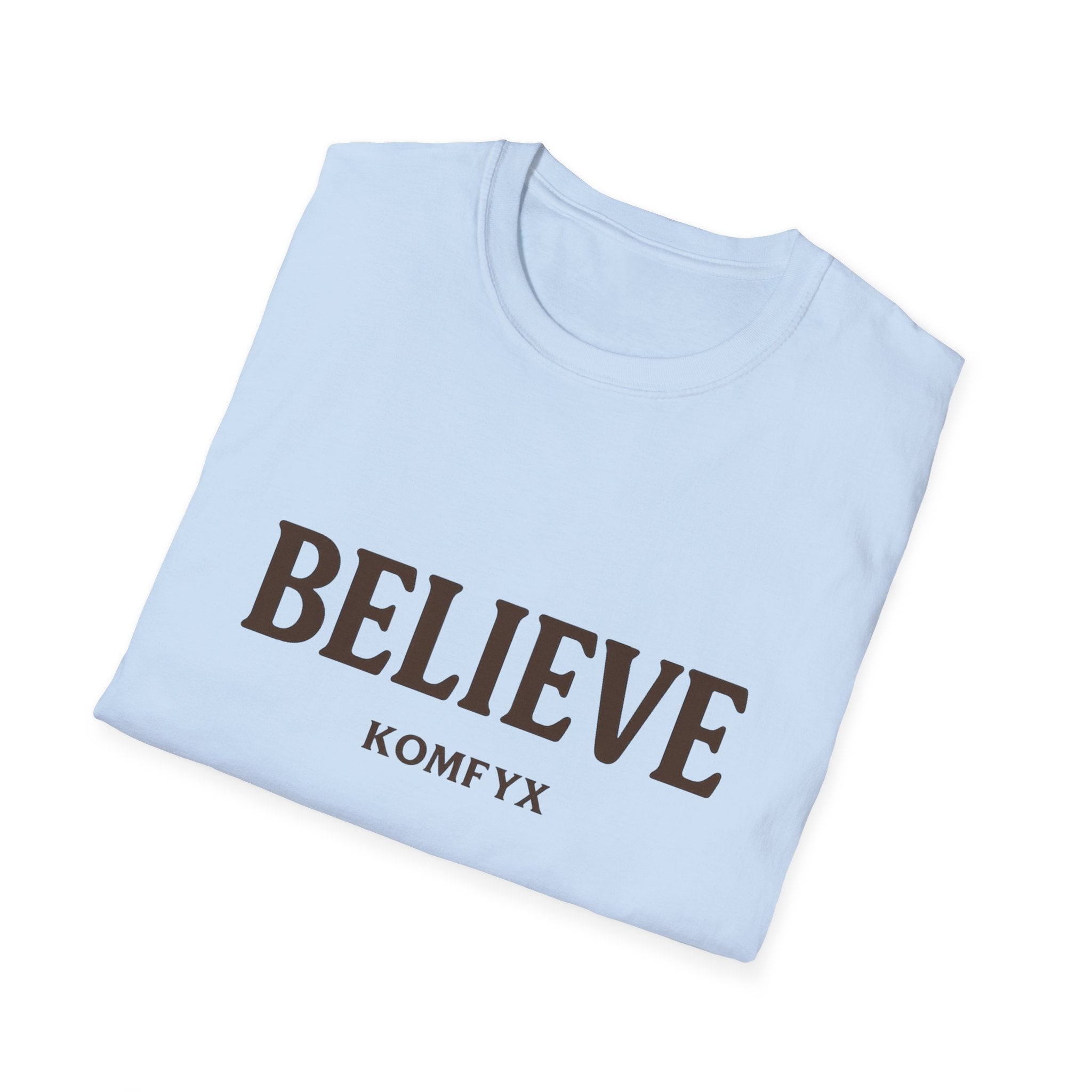 Believe KOMFYX - Softstyle T-Shirt