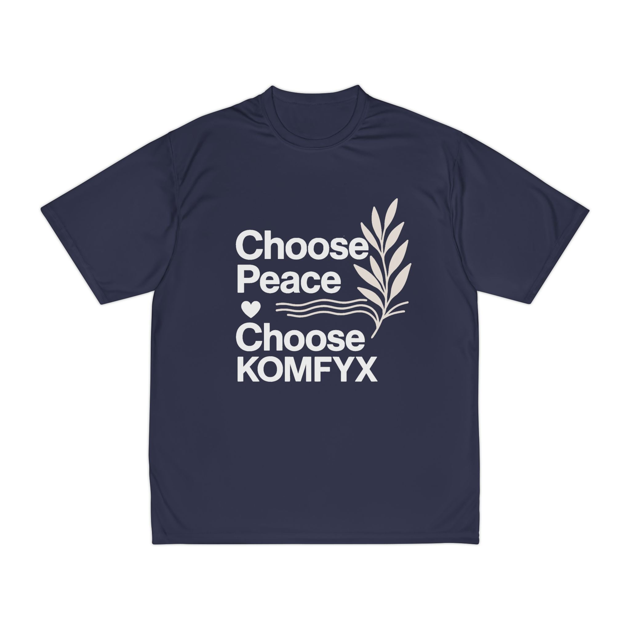 Choose Peace, Choose KOMFYX - Men's Performance T-Shirt